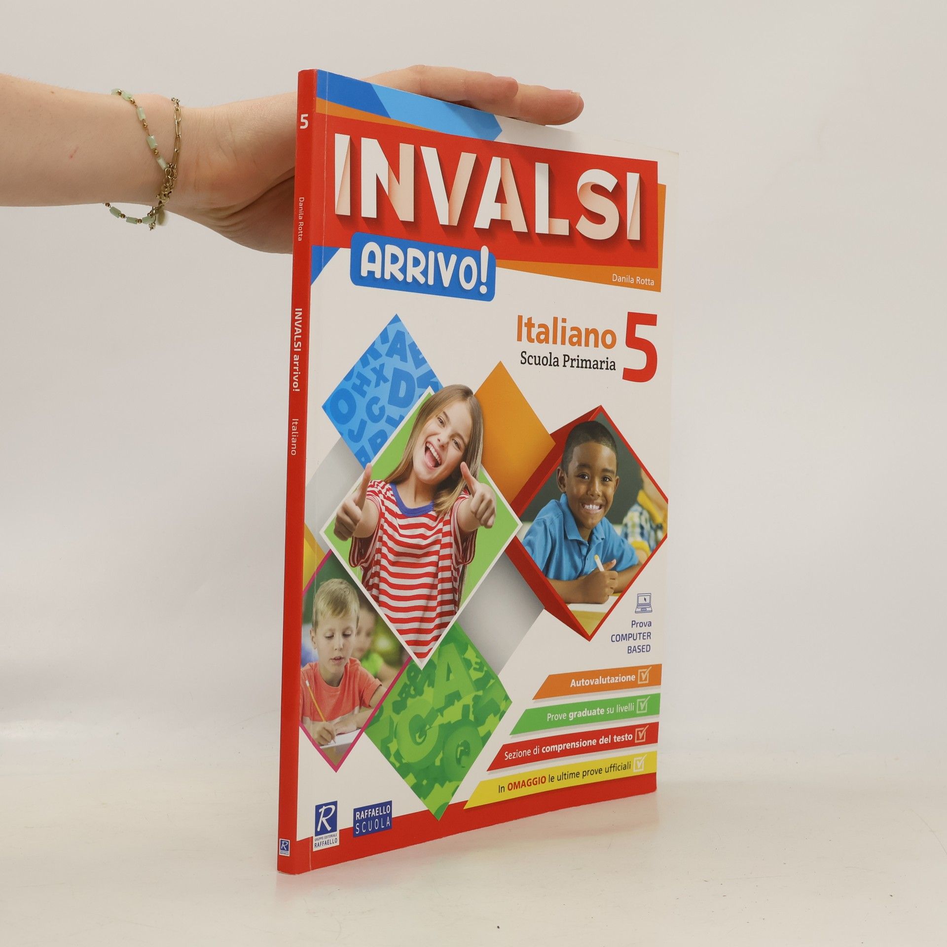 Daniela Climich Rotta INVALSI Arrivo! Italiano. Per la scuola elementare