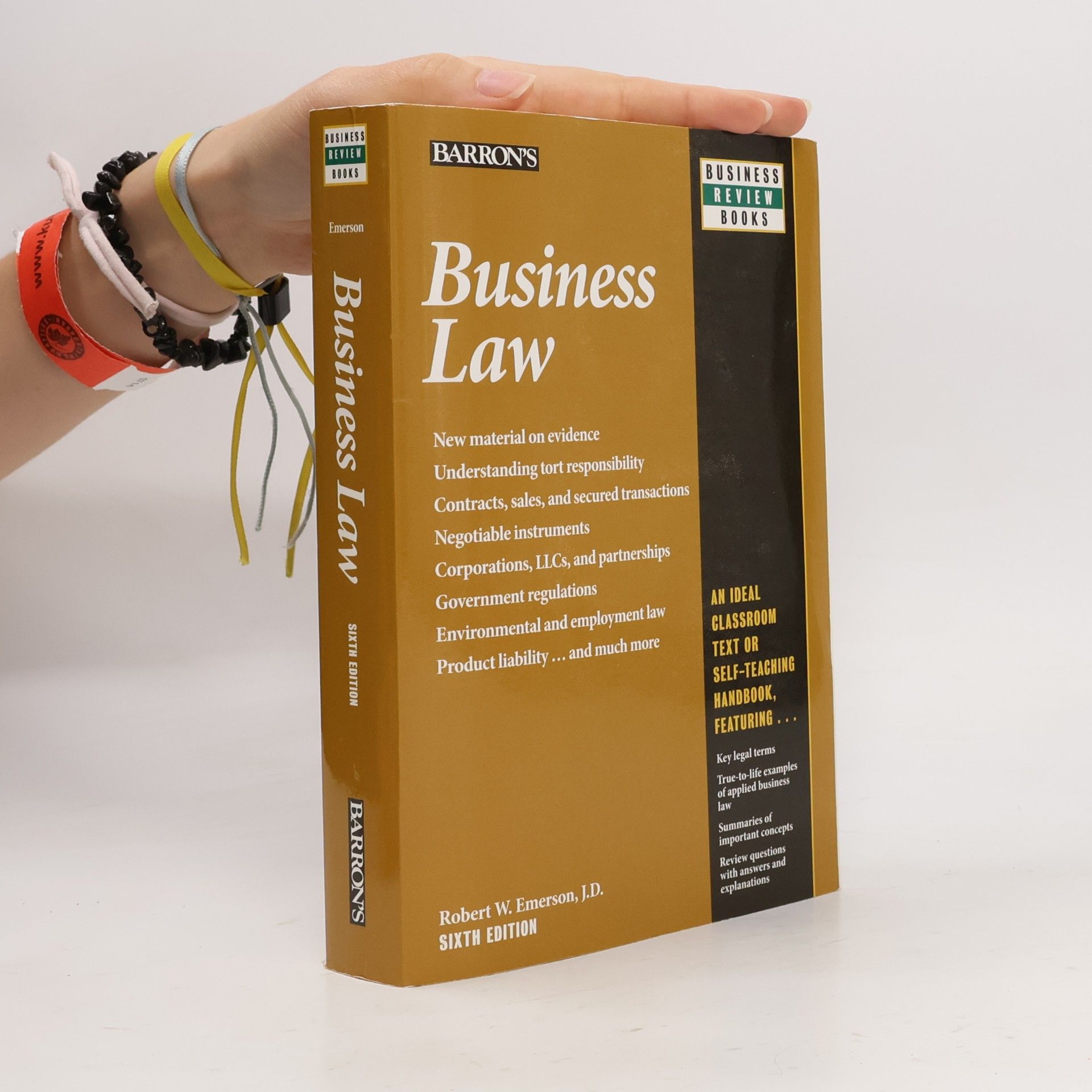 Robert W. Emerson Business Review Books - 6: Business Law - Sixth Edition