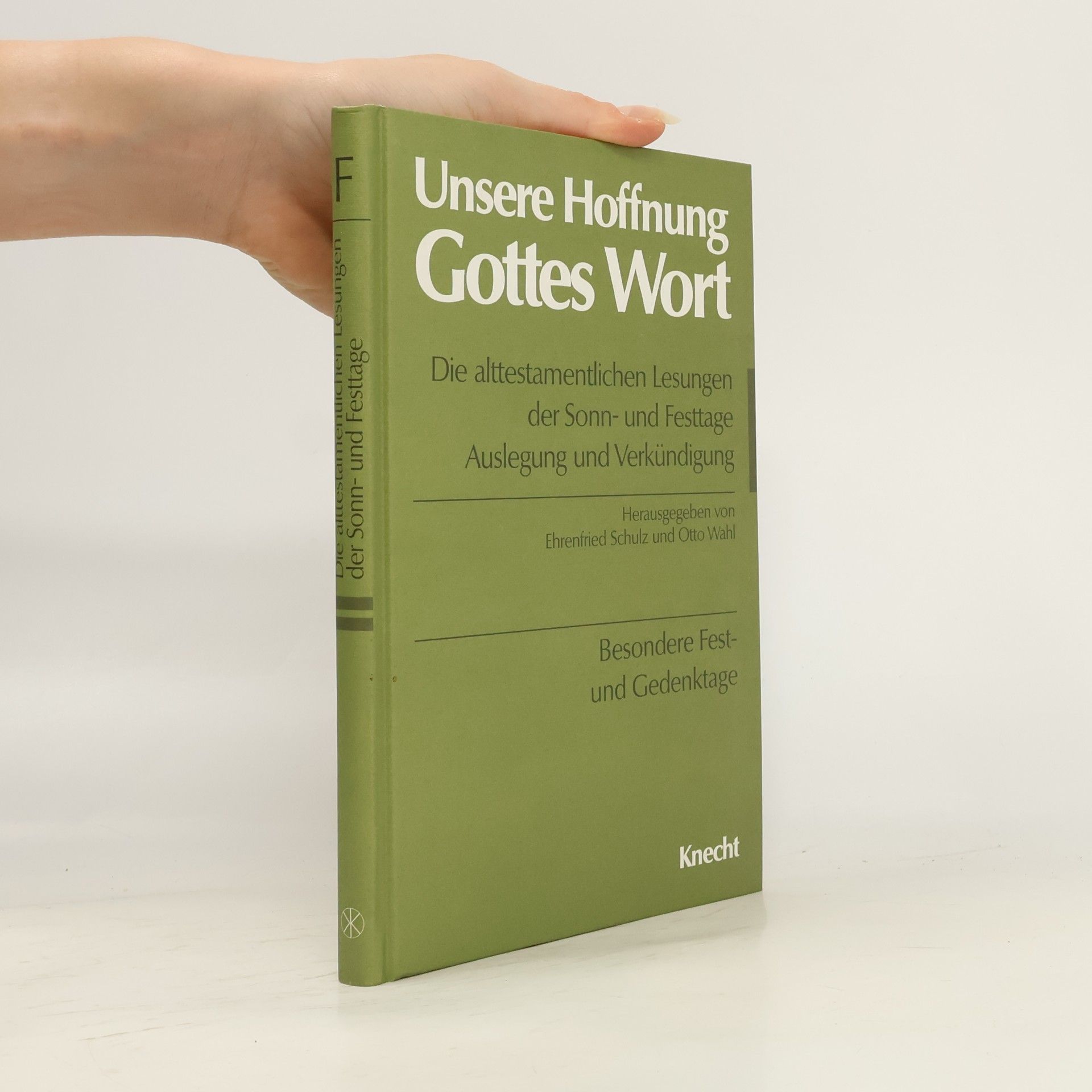 Heinrich Kahlefeld Unsere Hoffnung - Gottes Wort