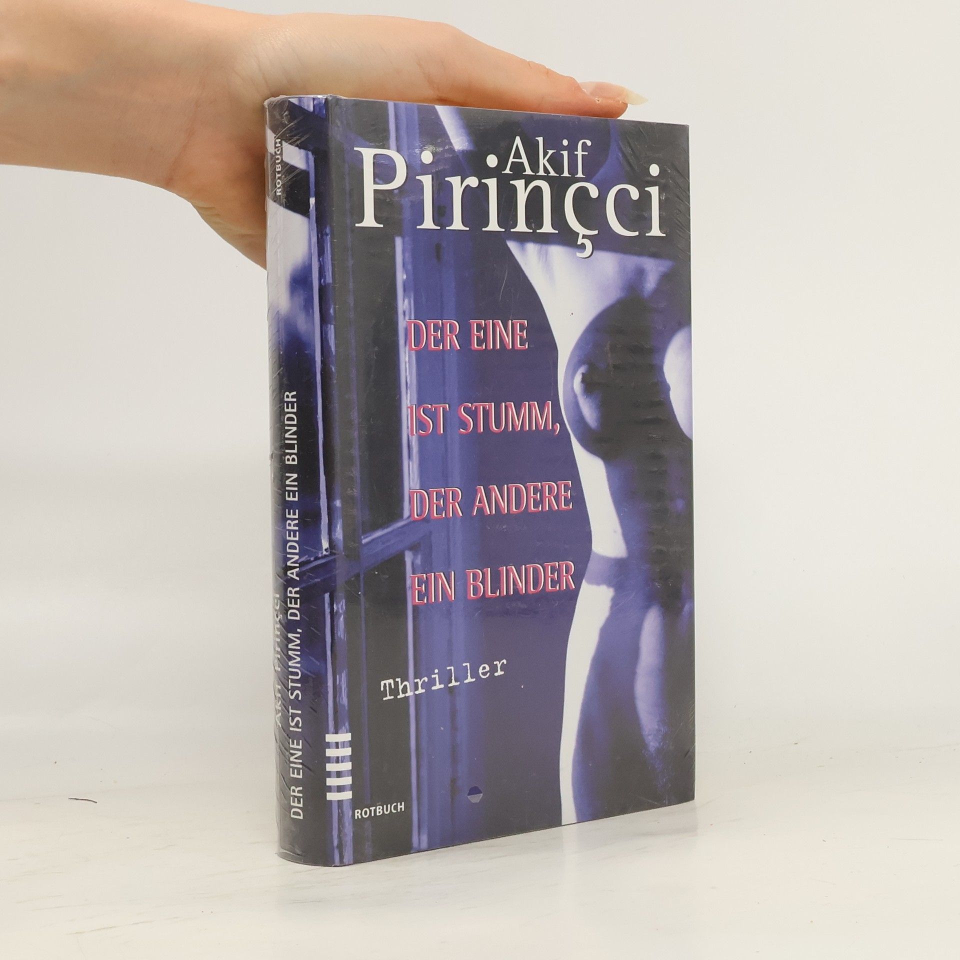 Akif Pirincci Der eine ist stumm, der andere ein Blinder