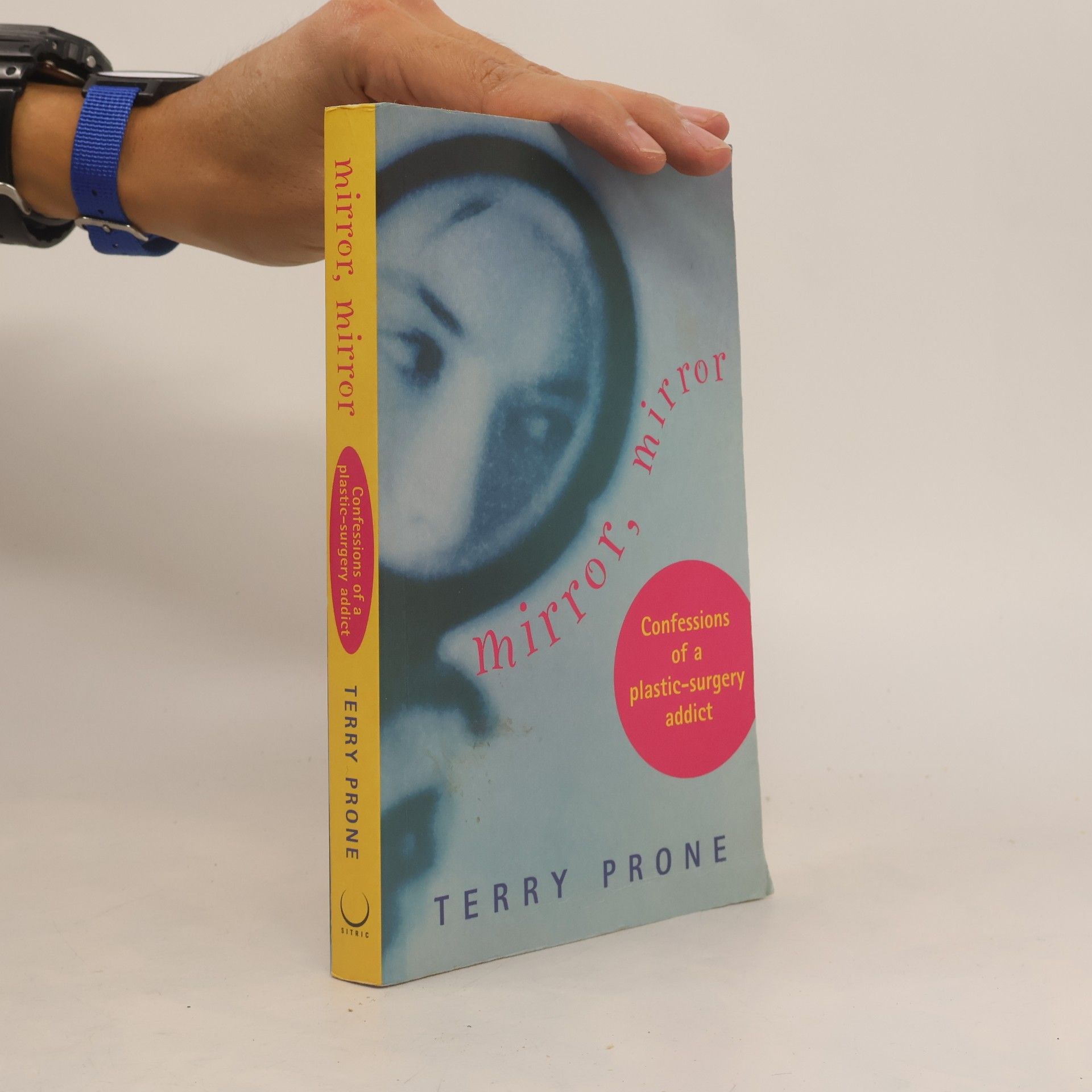 Terry Prone Mirror, Mirror