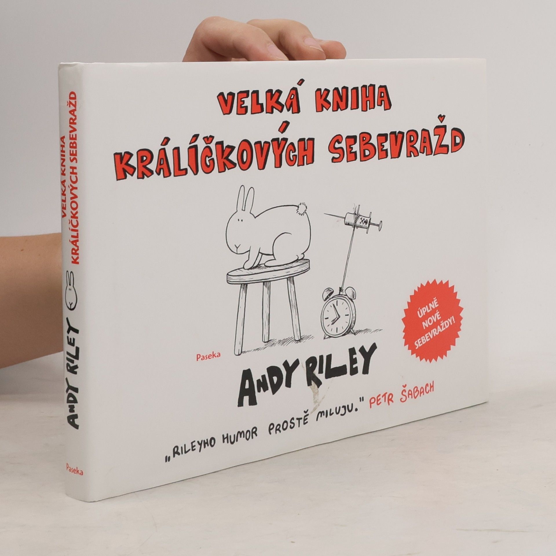 Andy Riley Velká kniha králíčkových sebevražd
