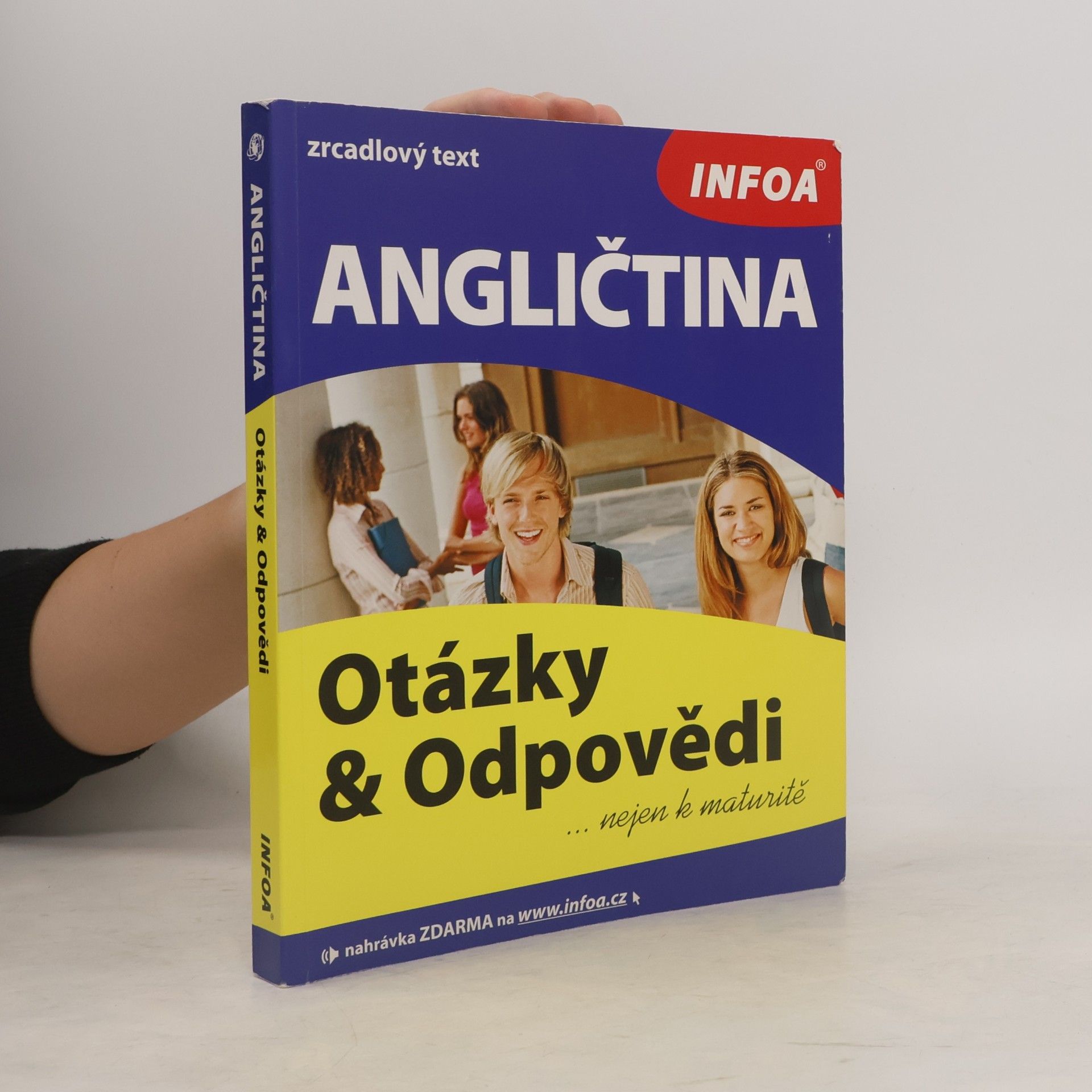 Angličtina : Otázky a Odpovědi : nejen k maturitě