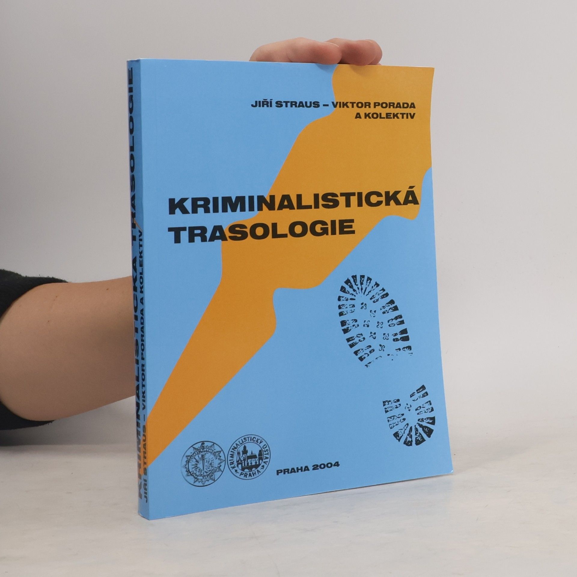 Viktor Porada Kriminalistická trasologie