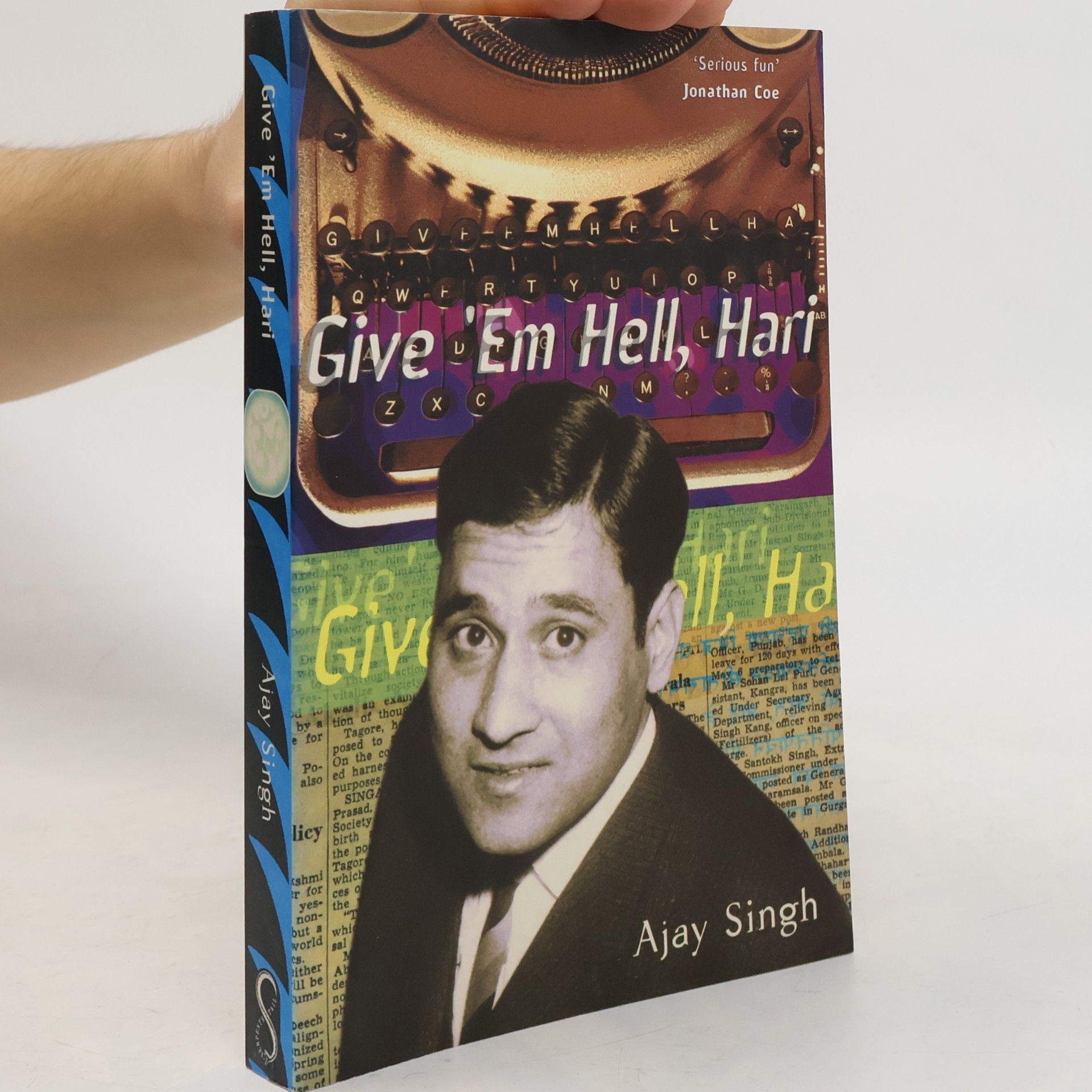 Ajay Singh Give 'Em Hell, Hari