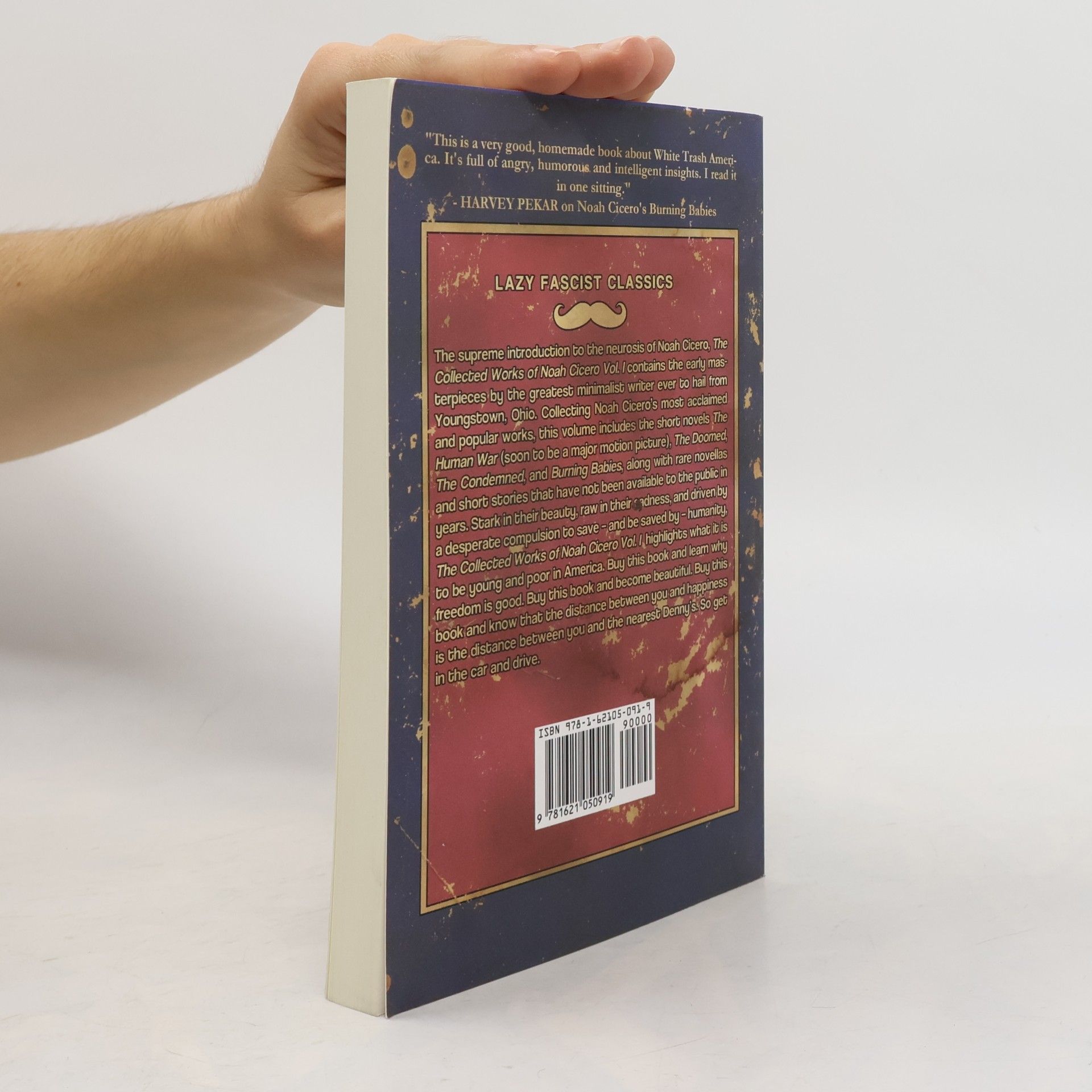 Noah Cicero The Collected Works of Noah Cicero