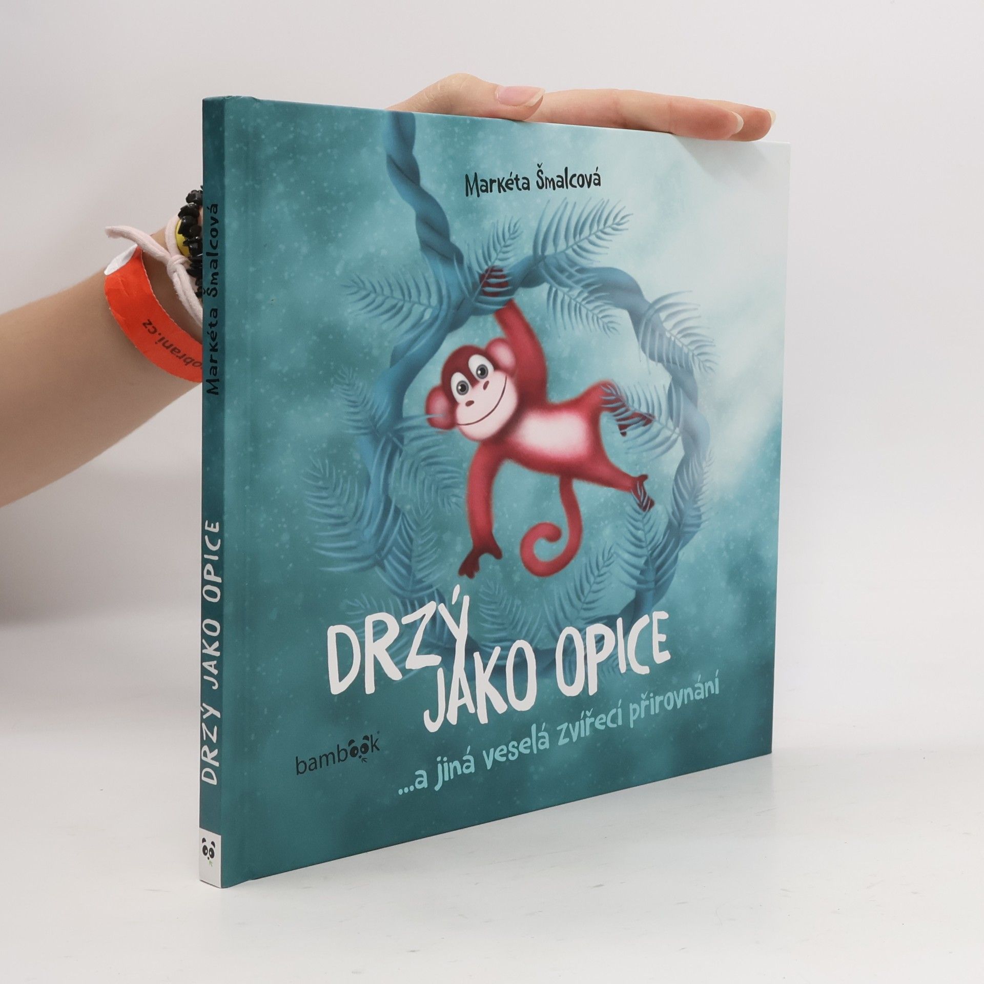 Markéta Šmalcová Drzý jako opice