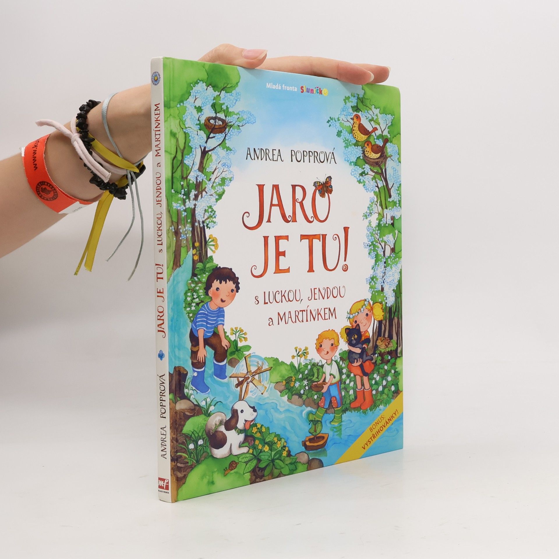 Andrea Popprová Jaro je tu! S Luckou, Jendou a Martínkem