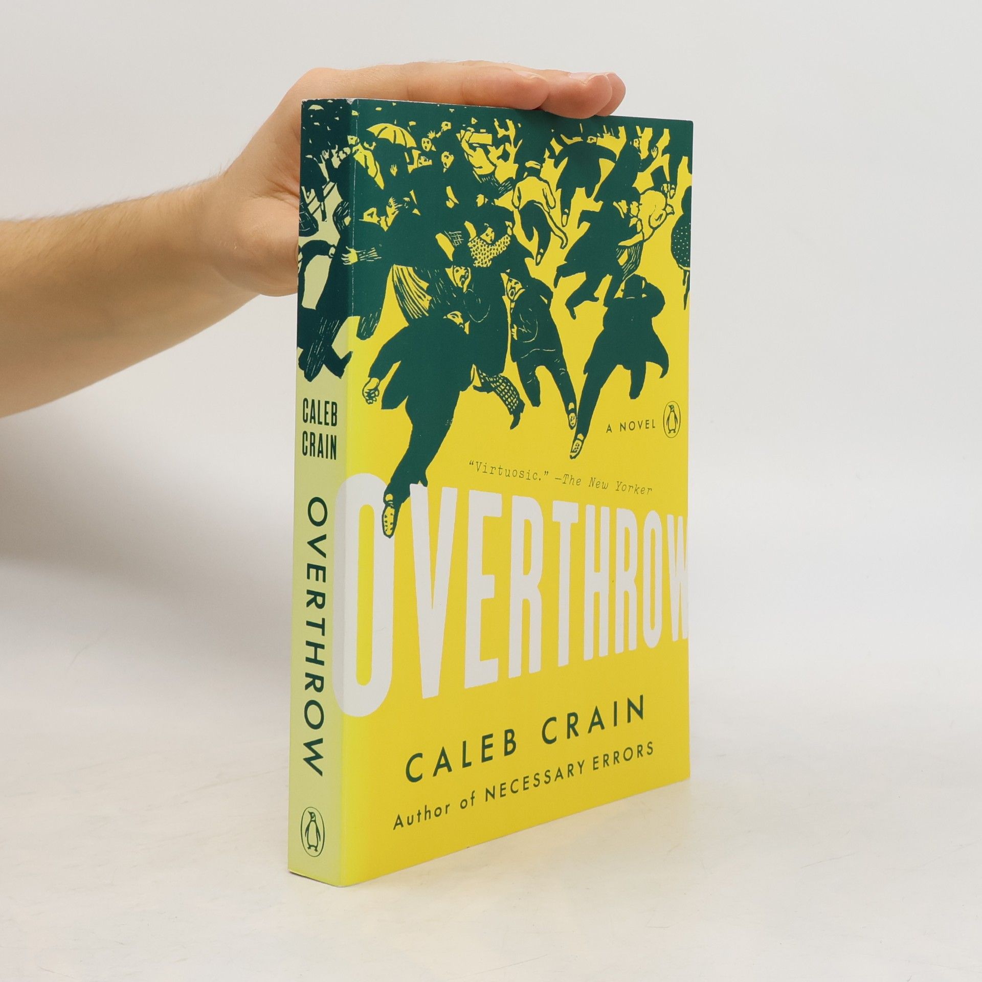 Caleb Crain Overthrow