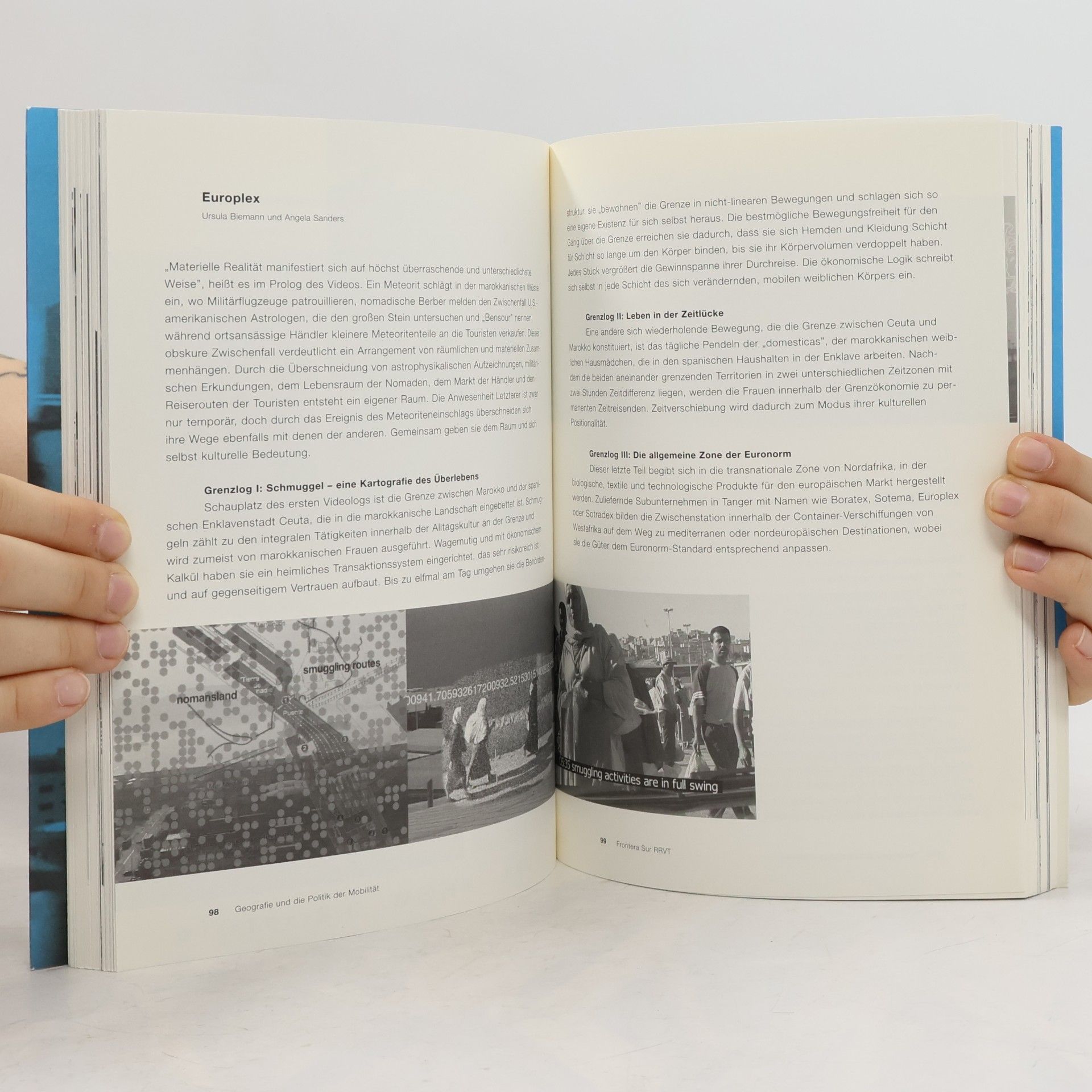 Ursula Biemann Geografie und die Politik der Mobilität / Geography and the Politics of Mobility: Generali Foundation, Wien, 17.01. - 27.04. 2003