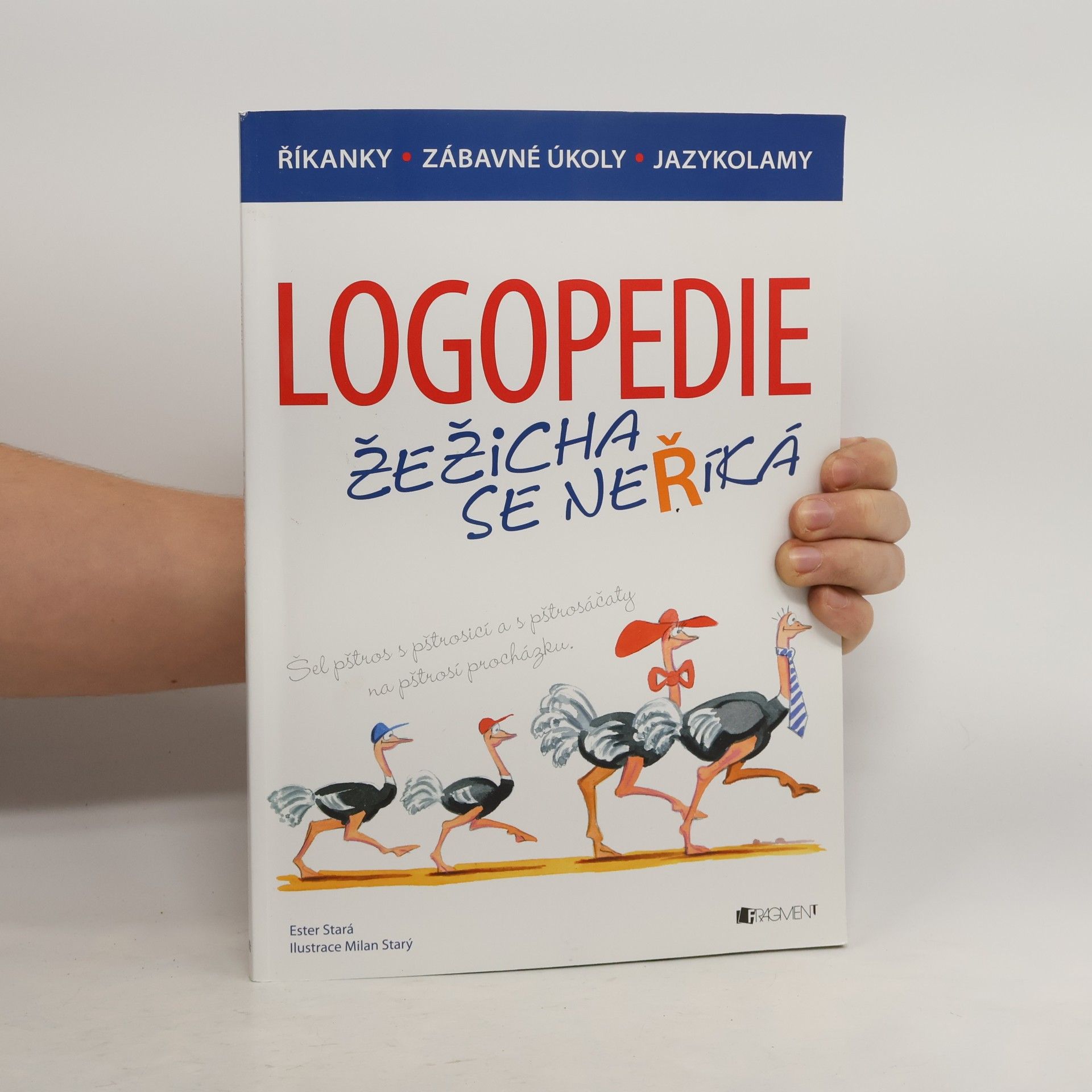 Logopedie : žežicha se neříká - říkanky, zábavné úkoly, jazykolamy