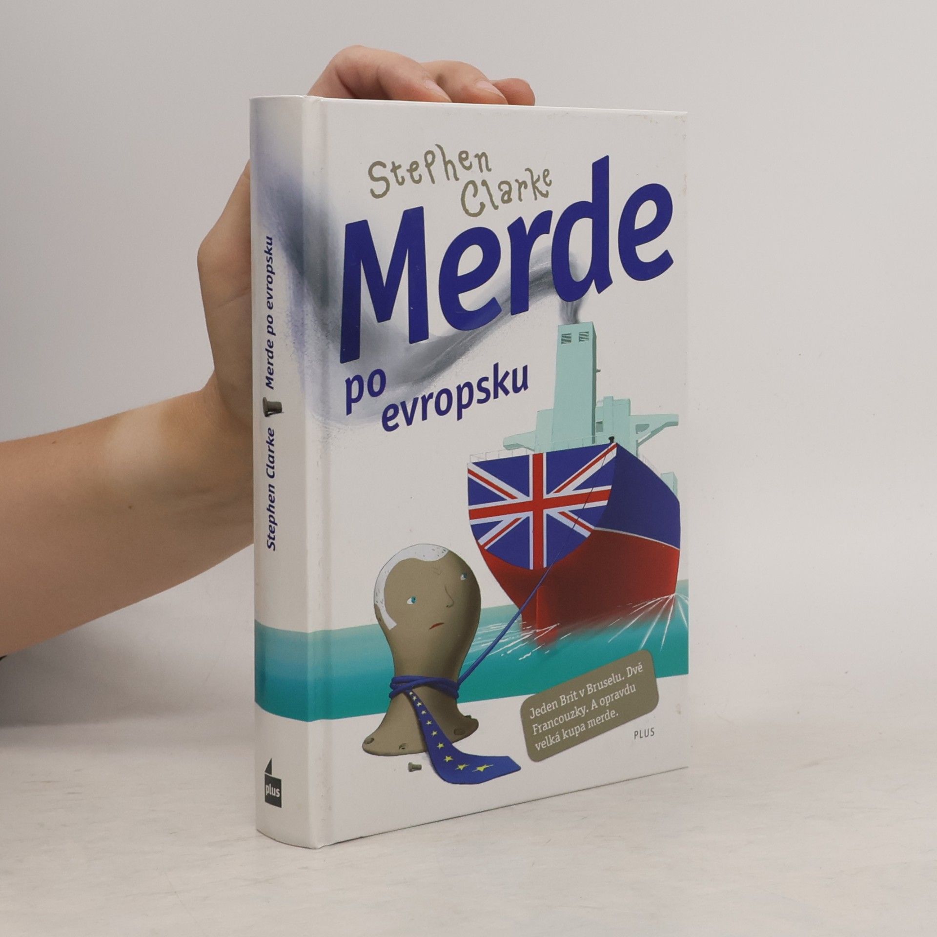 Stephen Clarke Merde po evropsku