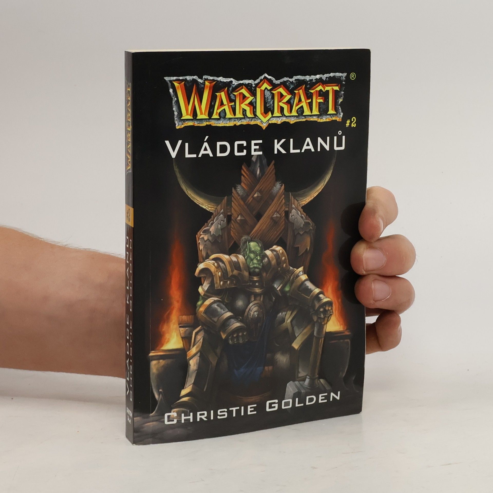 Christie Golden WarCraft. Vládce klanů. 2. díl