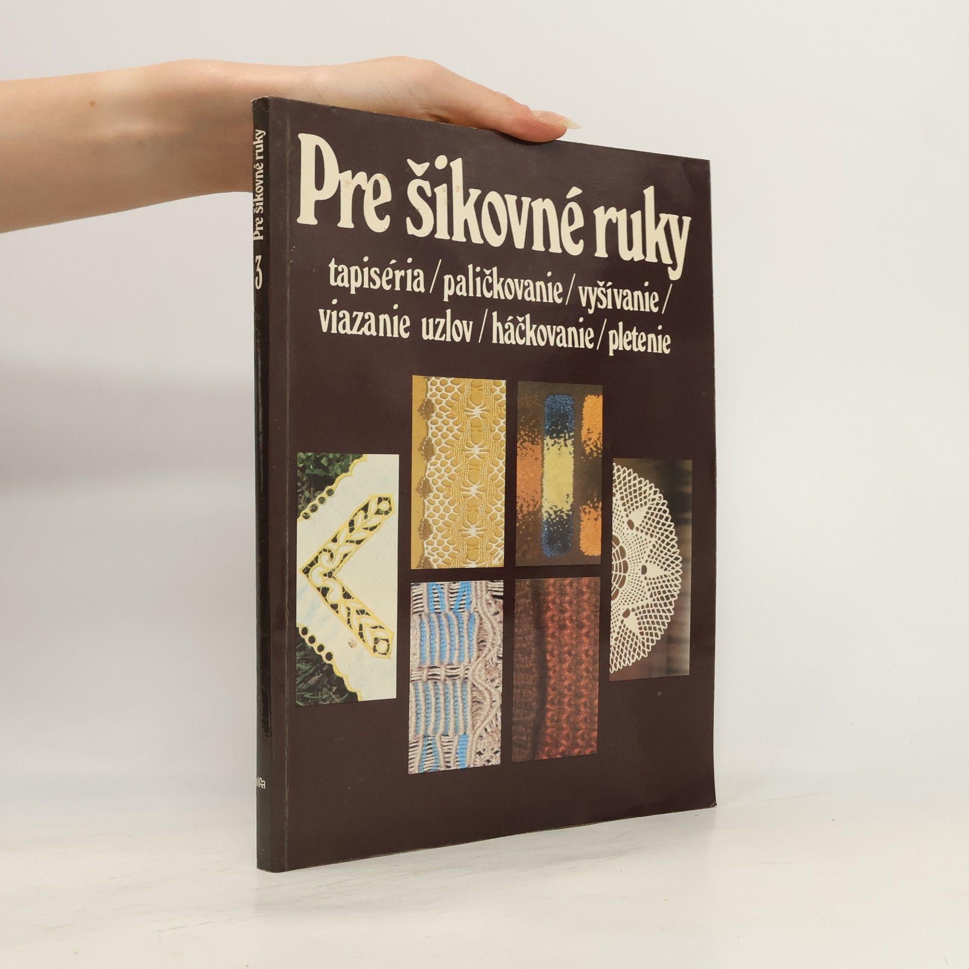 Margita Izakovičová Pre šikovné ruky 3