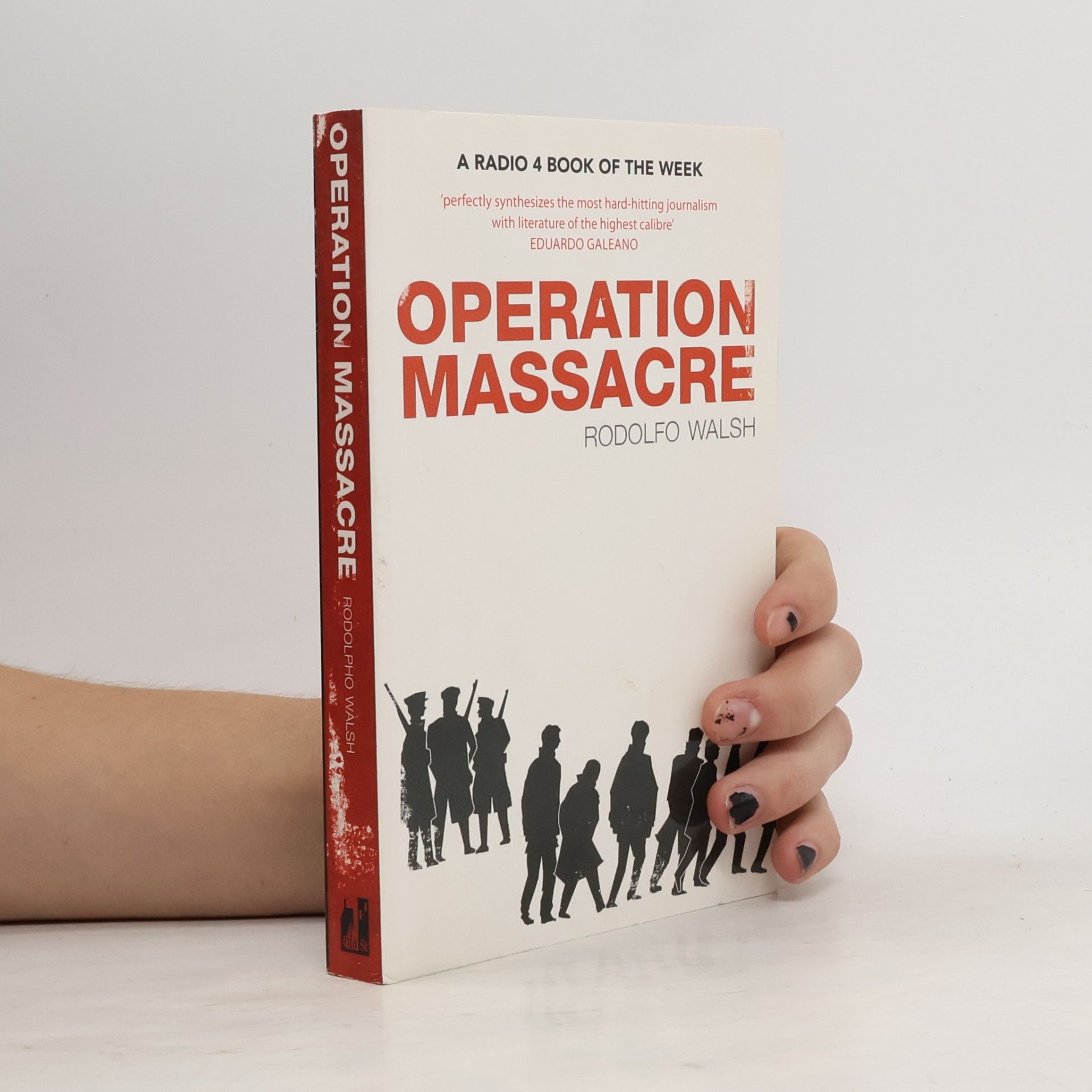 Rodolfo Walsh Operation Massacre