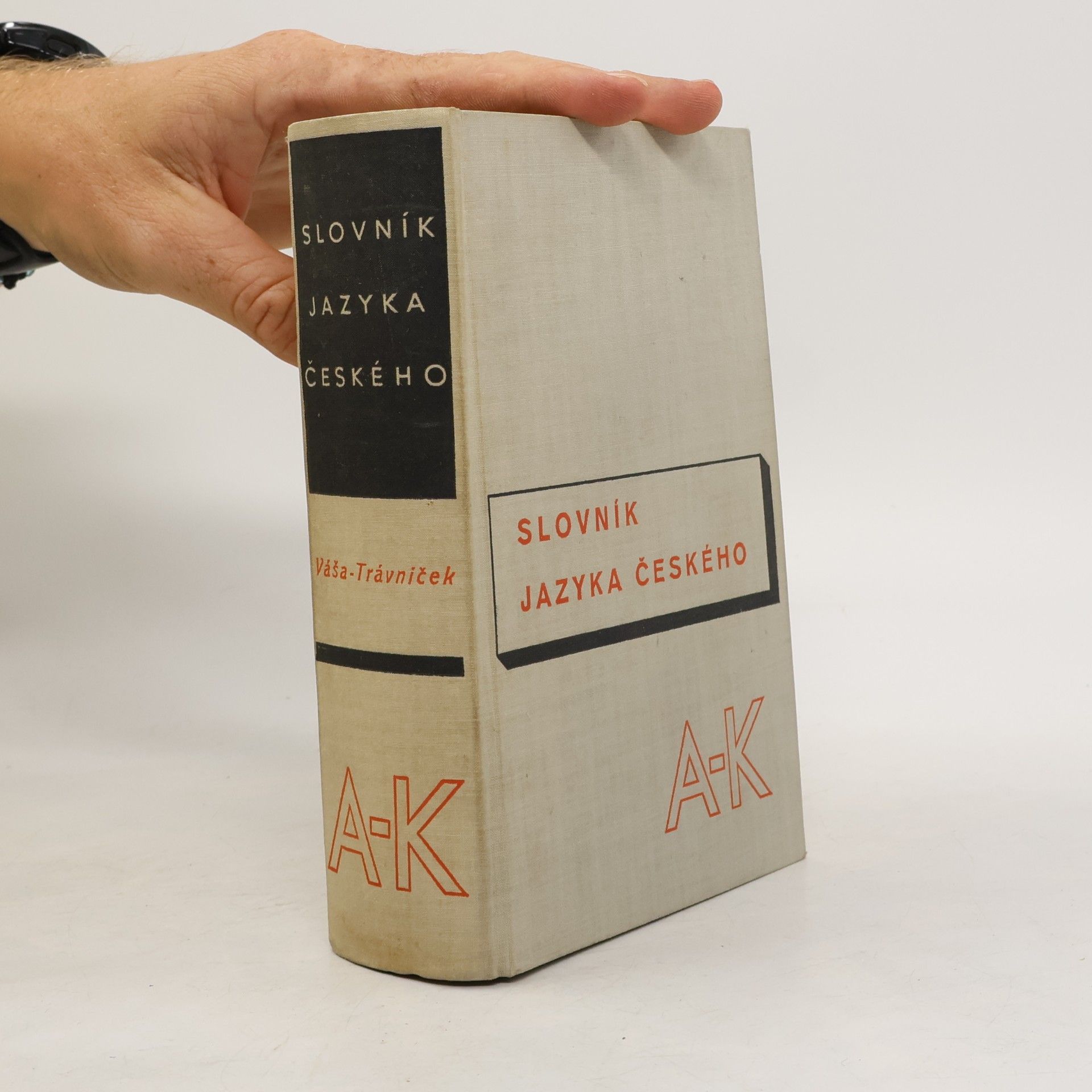 František Trávníček Slovník jazyka českého A-K