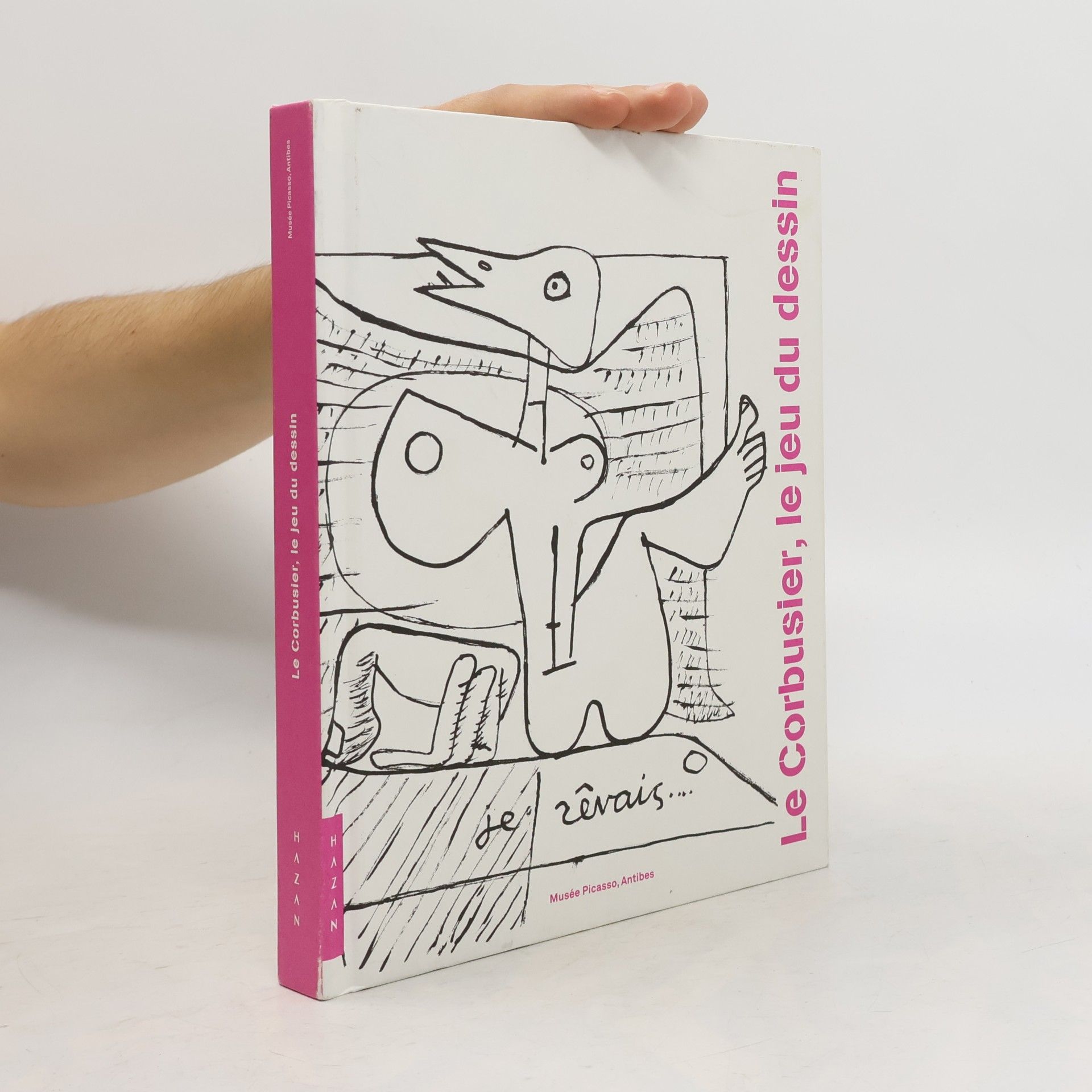 Danièle Pauly Le Corbusier, le jeu du dessin