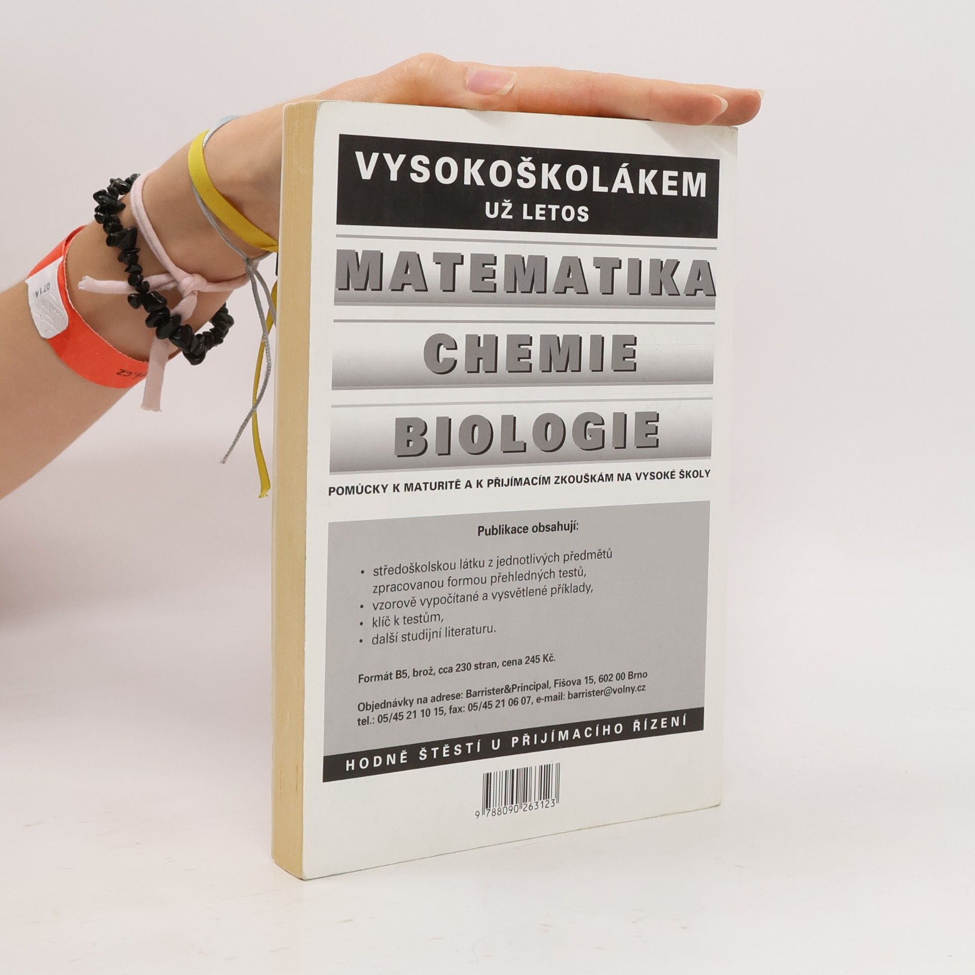 Jana Rüdigerová Matematika. Vysokoškolákem už letos