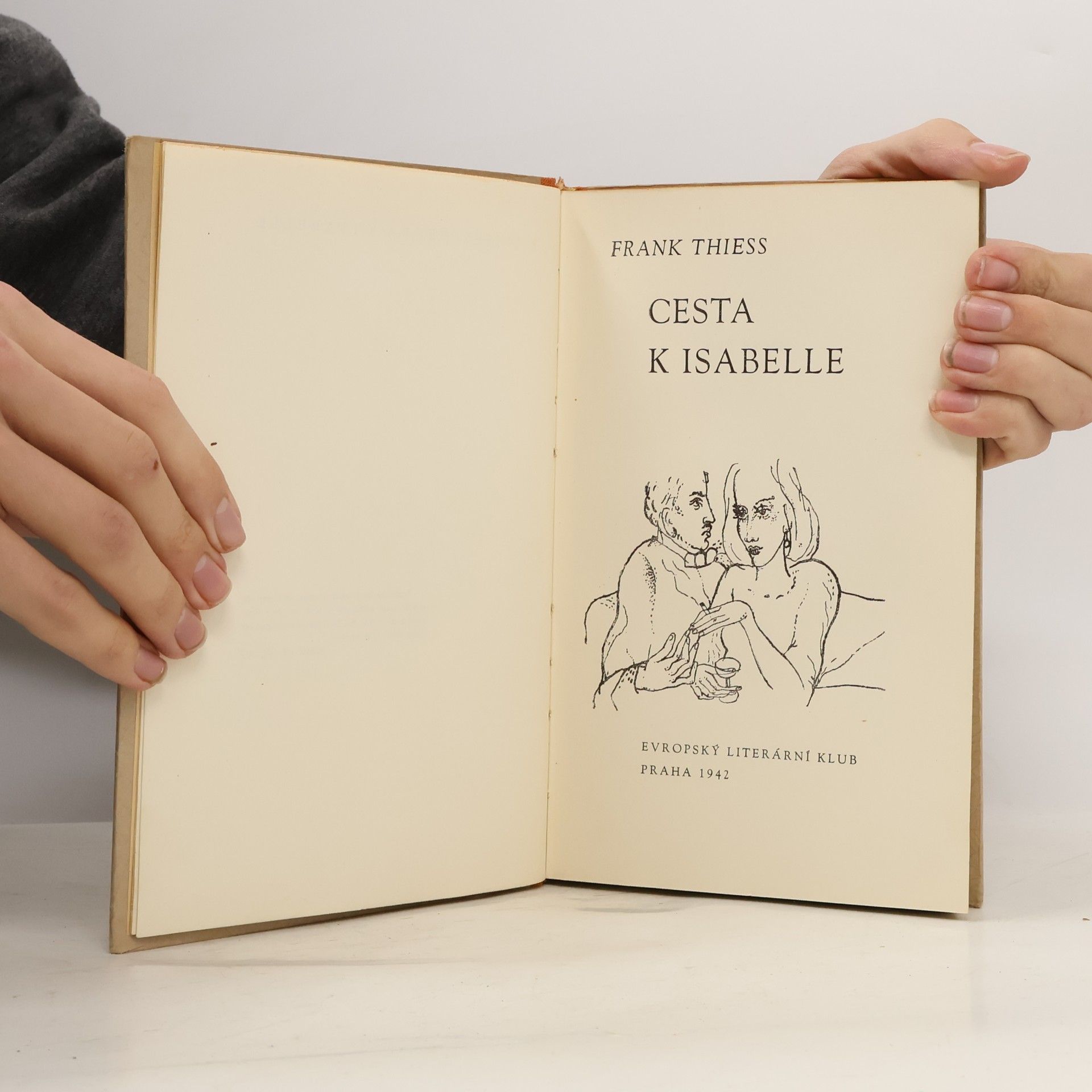 Frank Thiess Cesta k Isabelle