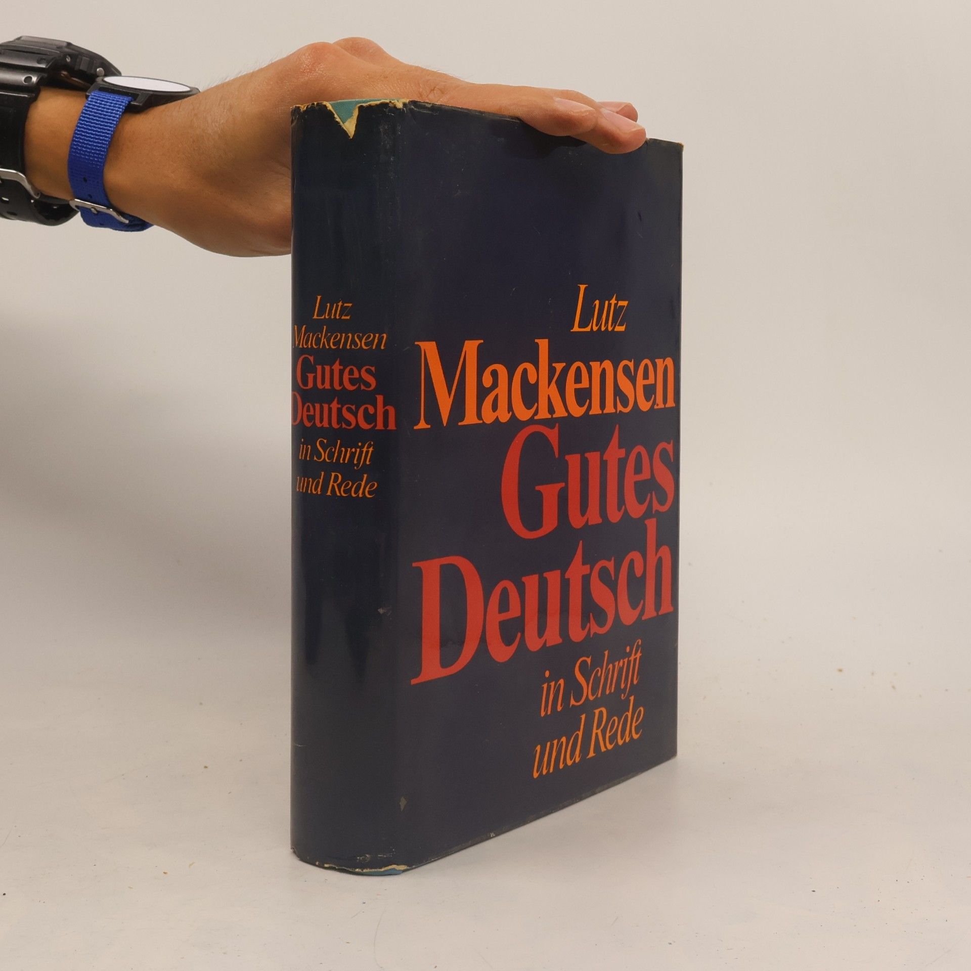 Lutz Mackensen Gutes Deutsch in Schrift und Rede