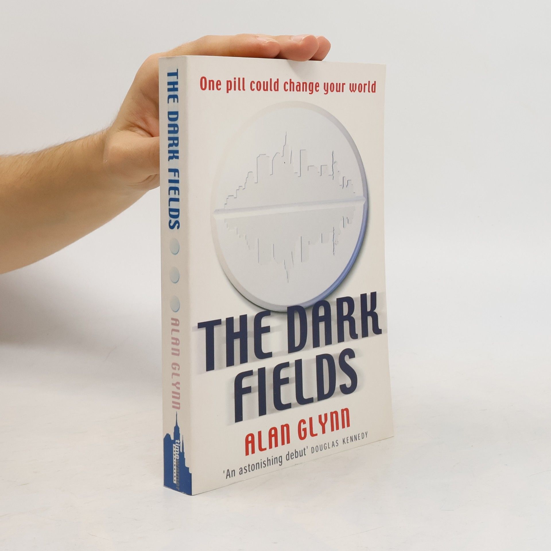 Alan Glynn The Dark Fields