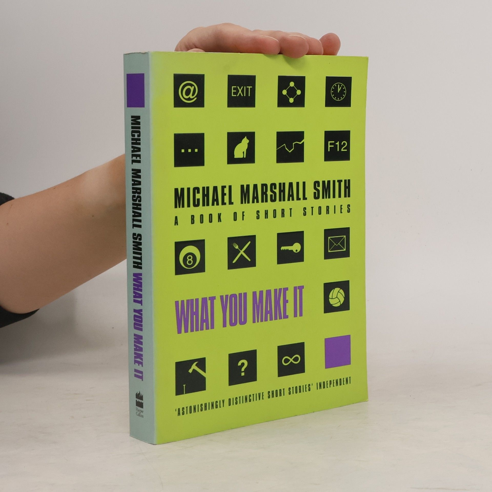 Michael Marshall Smith What You Make It