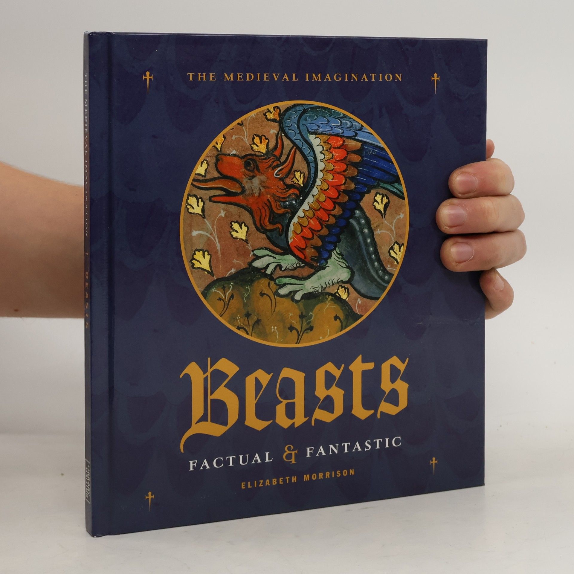Elizabeth Morrison The Medieval Imagination: Beasts