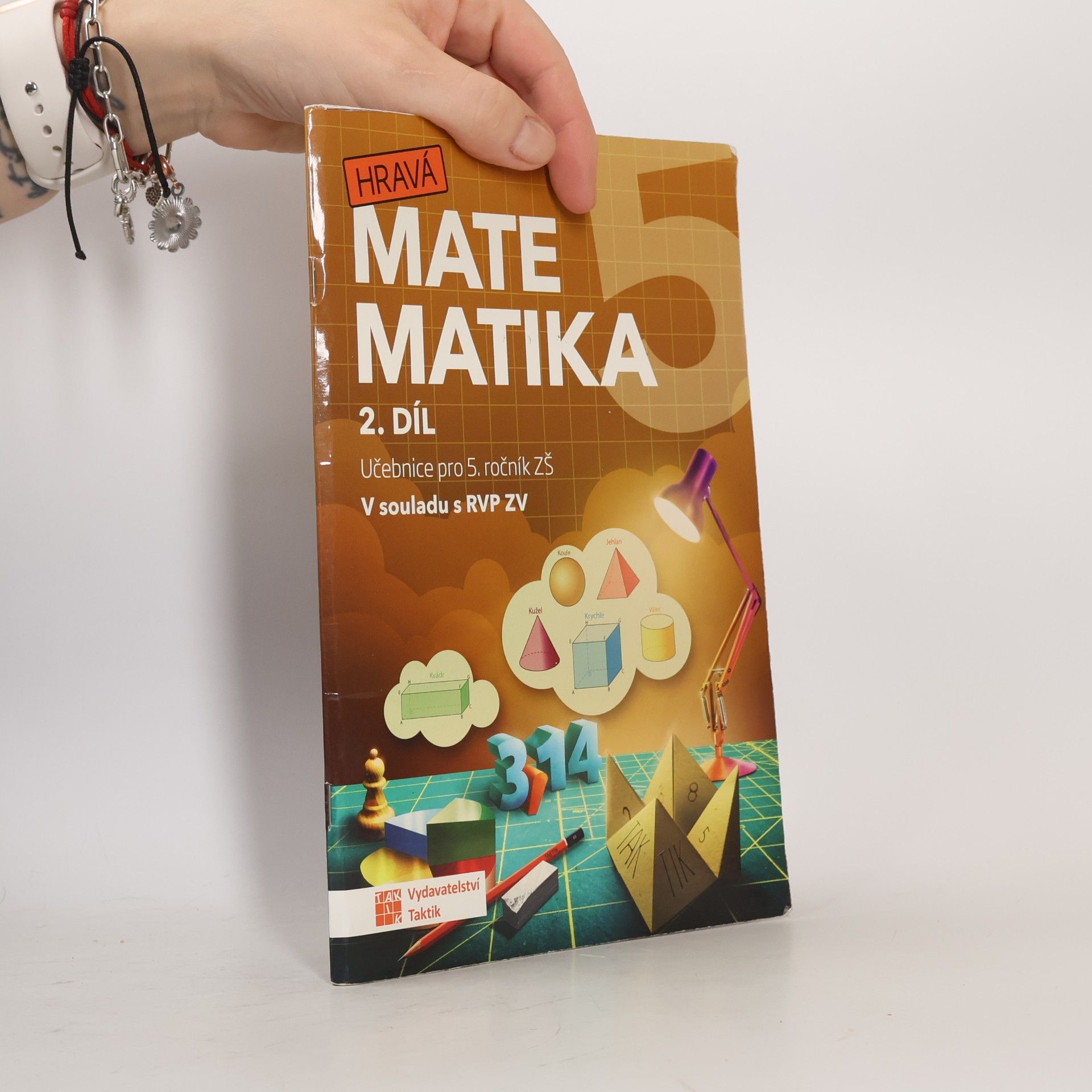 Kolektiv autorů Hravá matematika 5: Učebnice pro 5. ročník ZŠ. 2. díl
