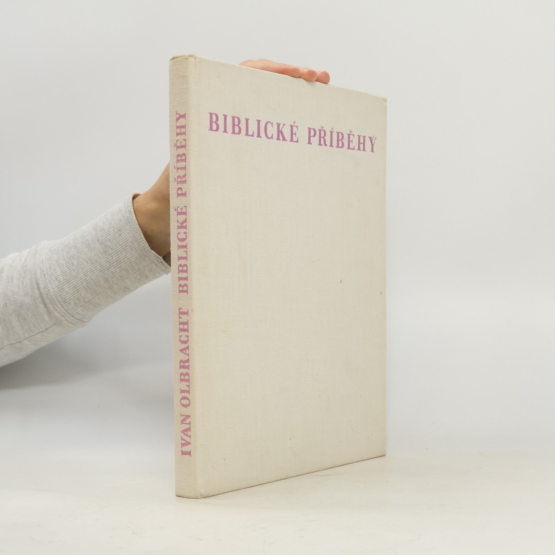 Ivan Olbracht Biblické příběhy