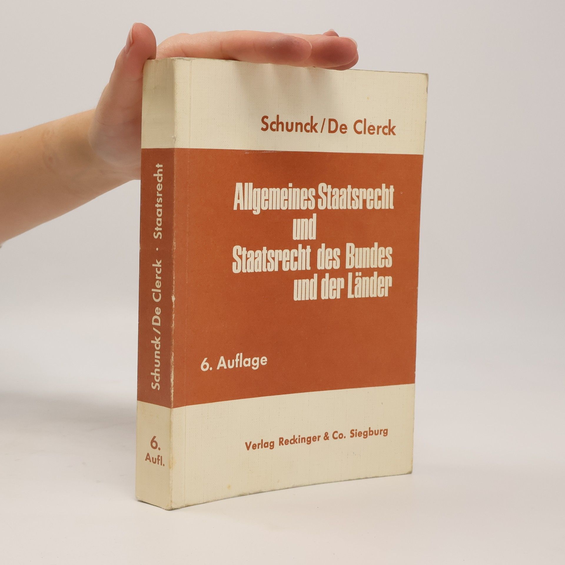 Hans de Clerck Allgemeines Staatsrecht und Staatsrecht des Bundes und der Länder