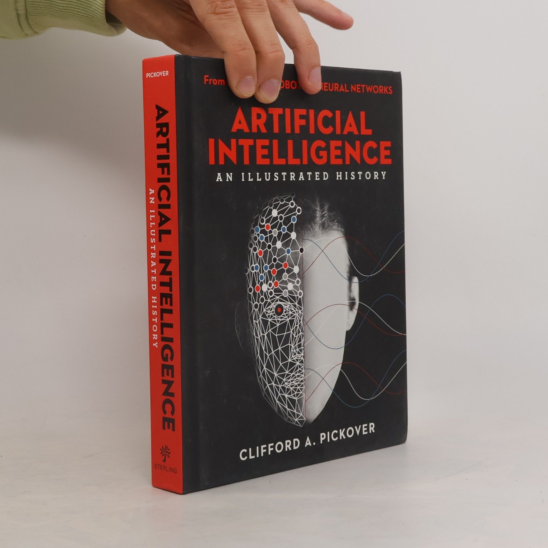 Clifford A. Pickover Artificial Intelligence: An Illustrated History