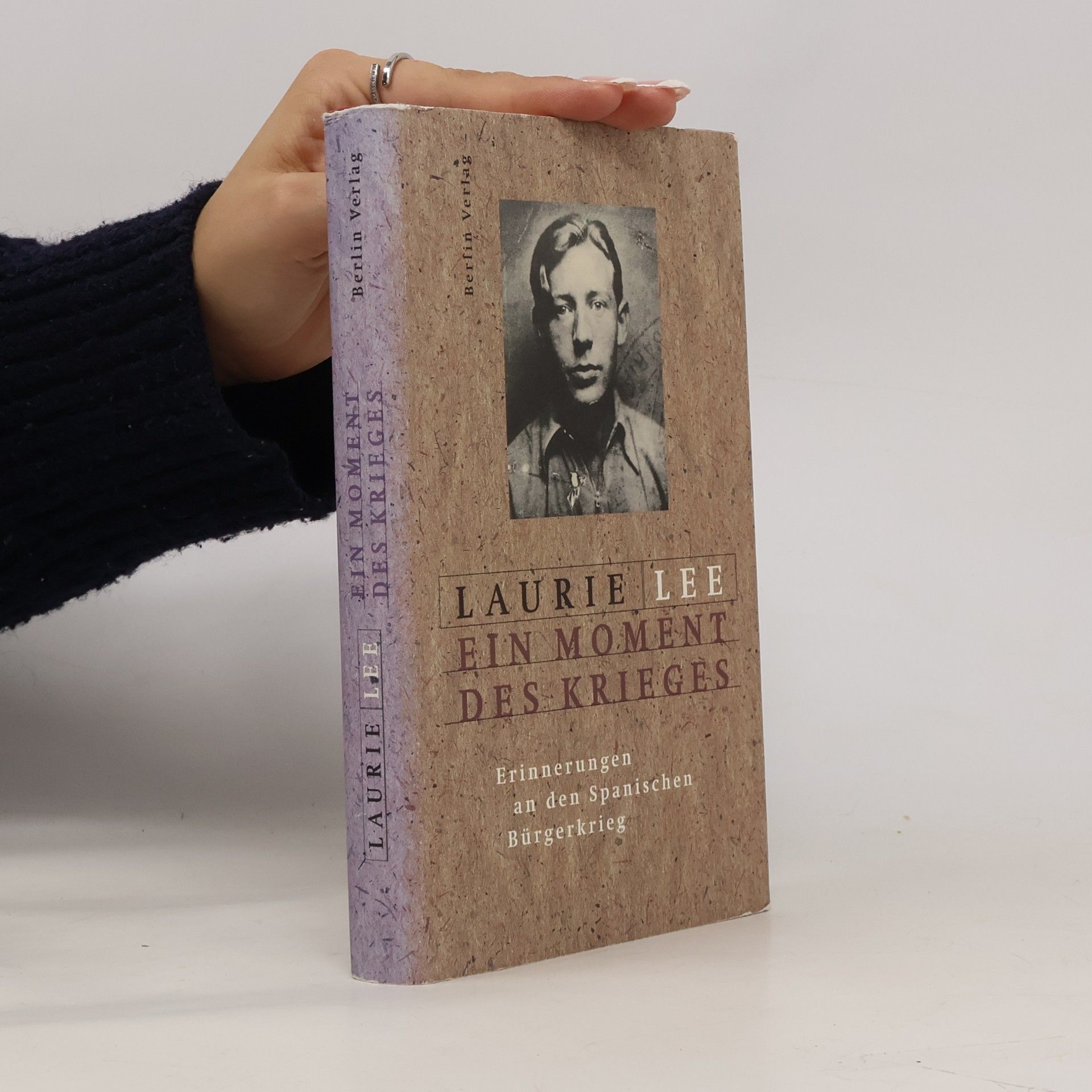 Laurie Lee Ein Moment des Krieges