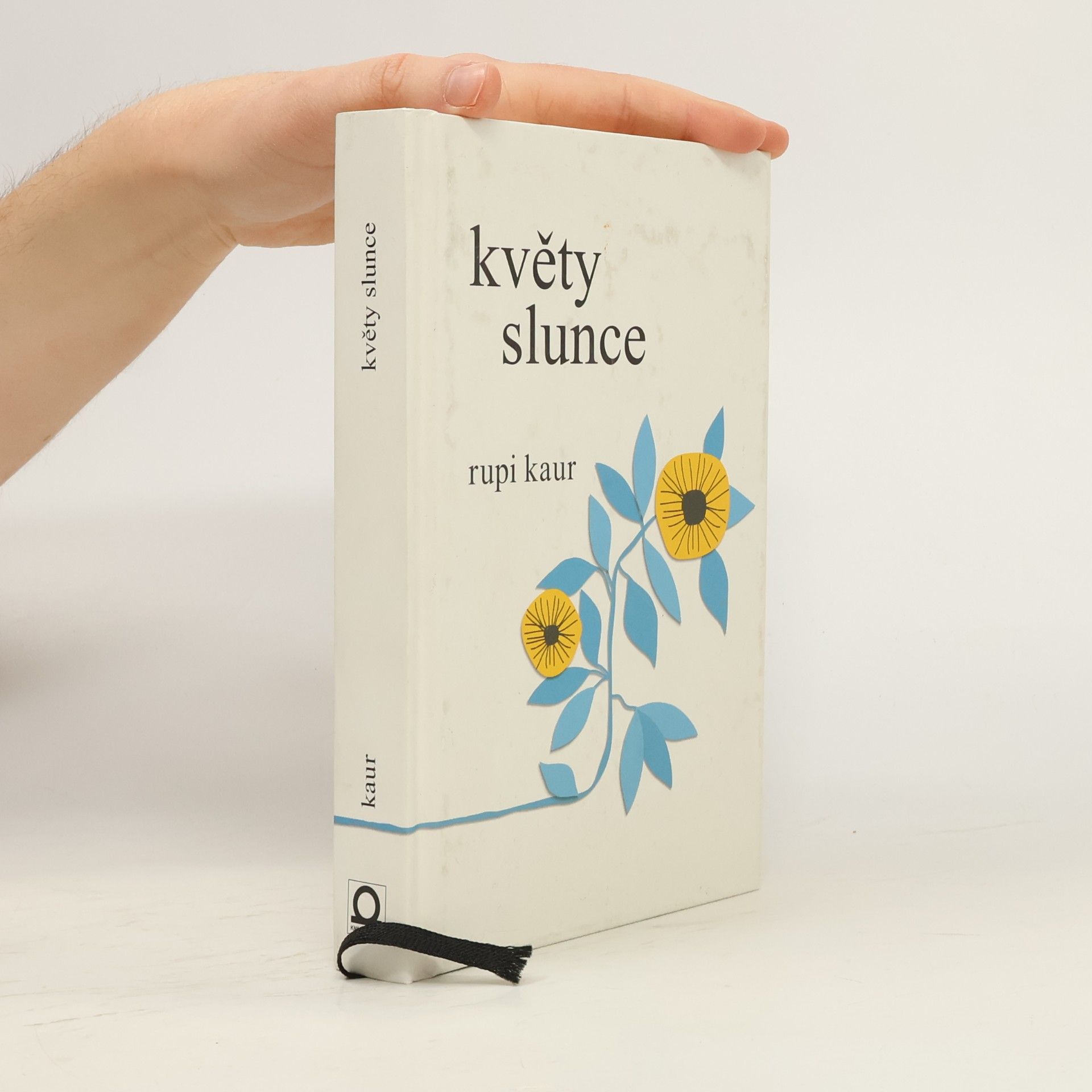 Rupi Kaur Květy slunce