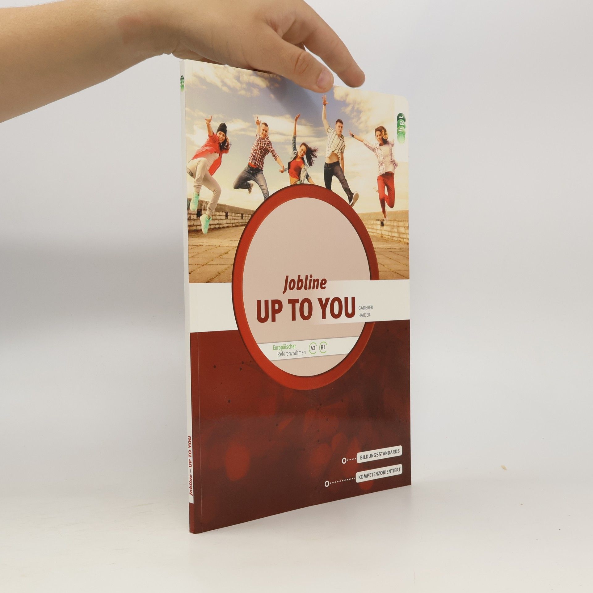 Heidemarie Haider Jobline – Up to You – English for Vocational Schools