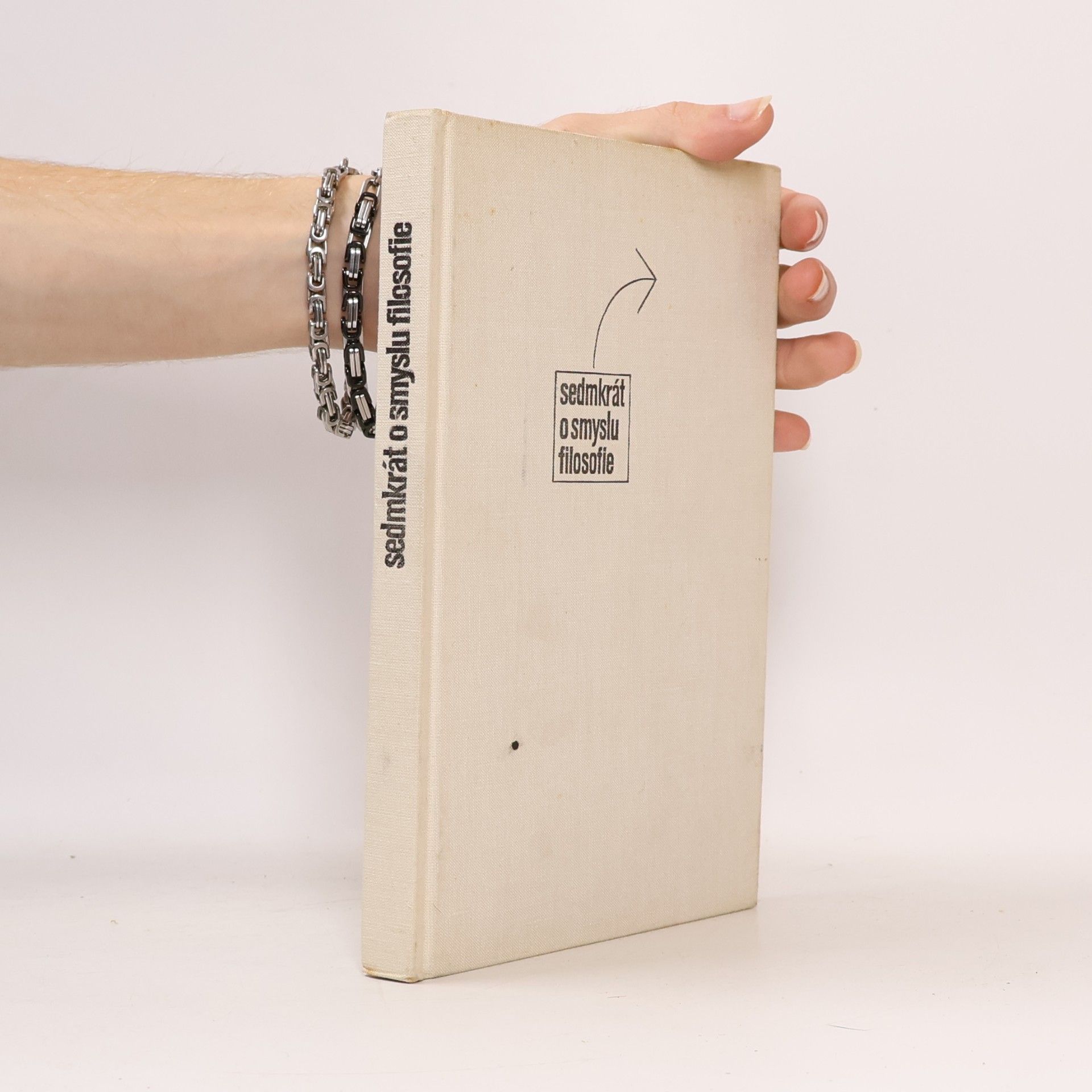 Various authors Sedmkrát o smyslu filosofie