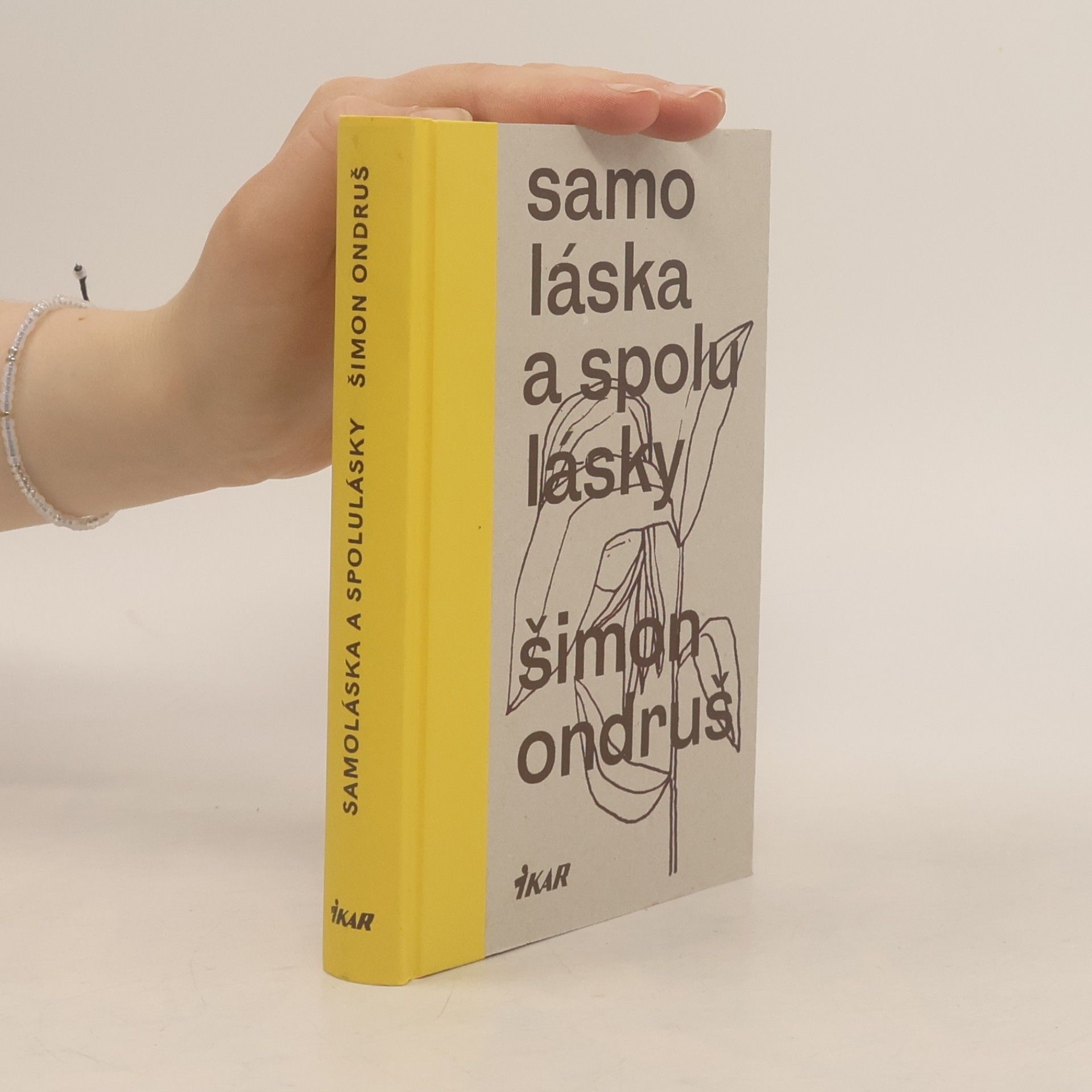 Šimon Ondruš Samoláska a spolulásky