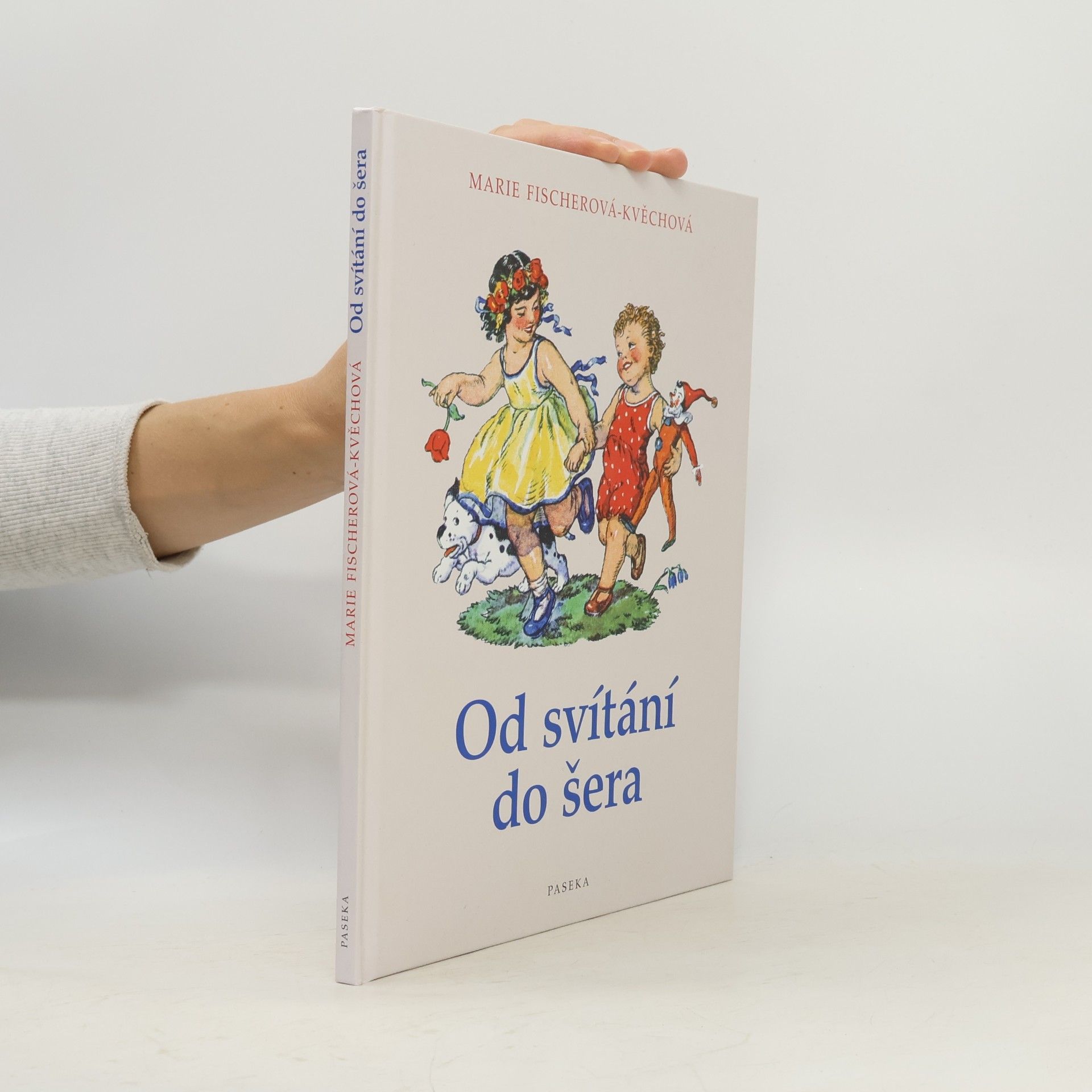 Marie Fischerová-Kvěchová Od svítání do šera