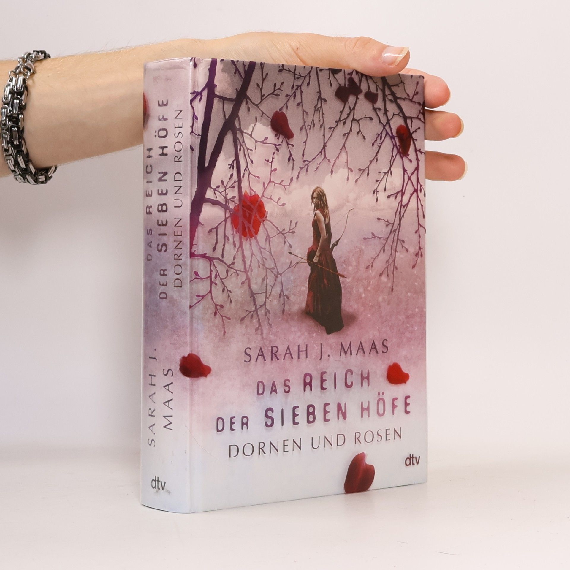 Sarah J. Maas Das Reich der sieben Hofe. Dornen und Rosen