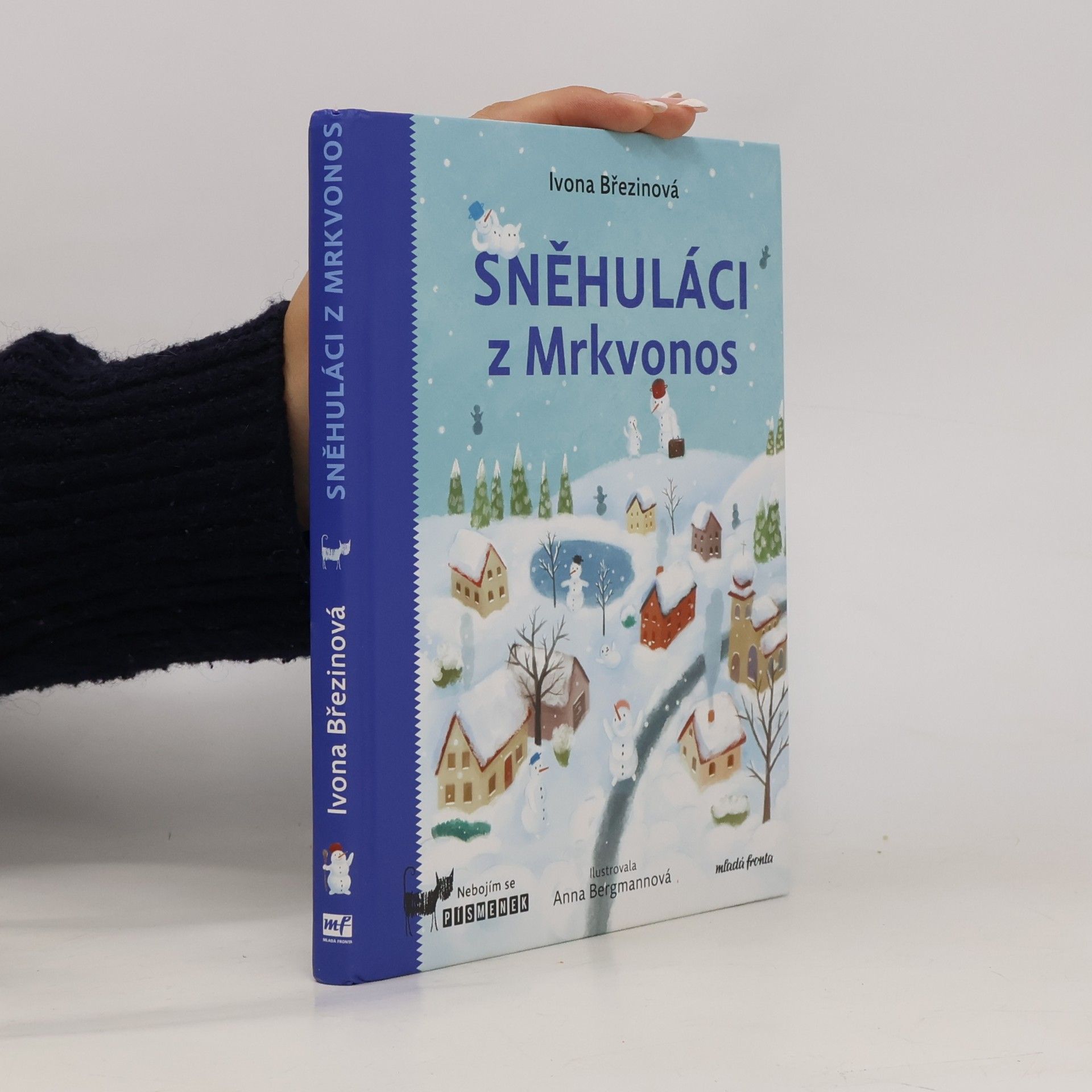 Ivona Březinová Sněhuláci z Mrkvonos