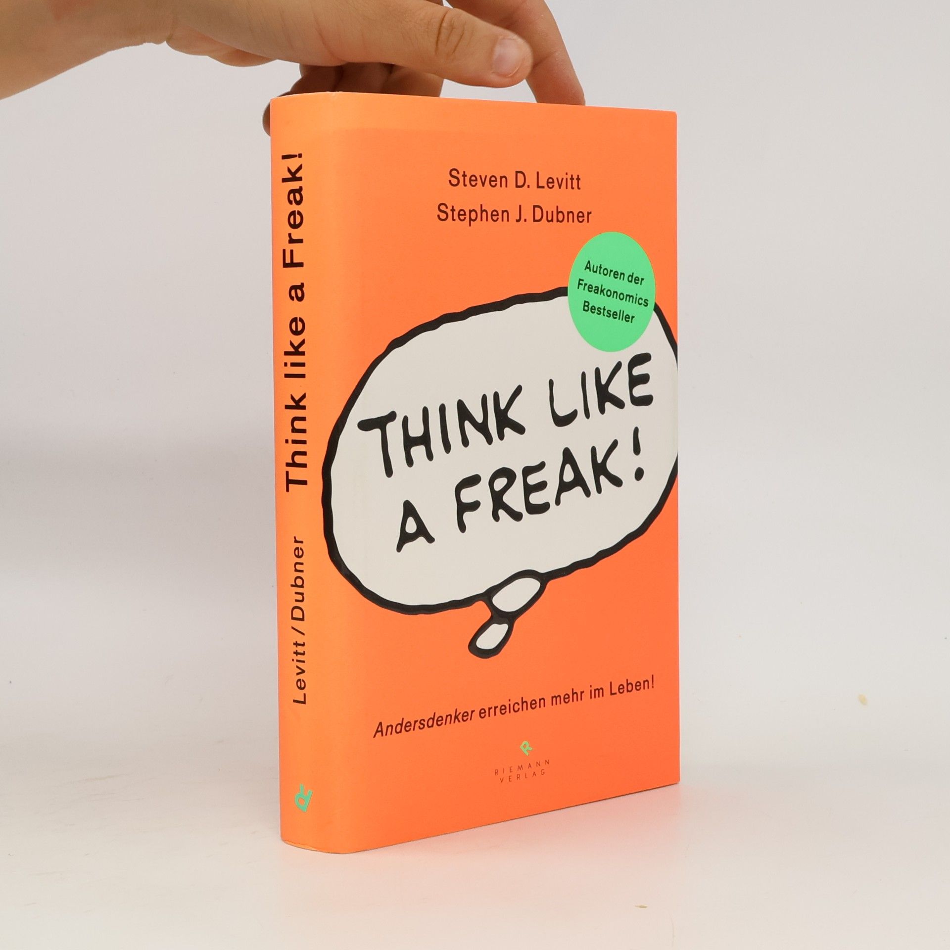 Steven D. Levitt Think like a Freak