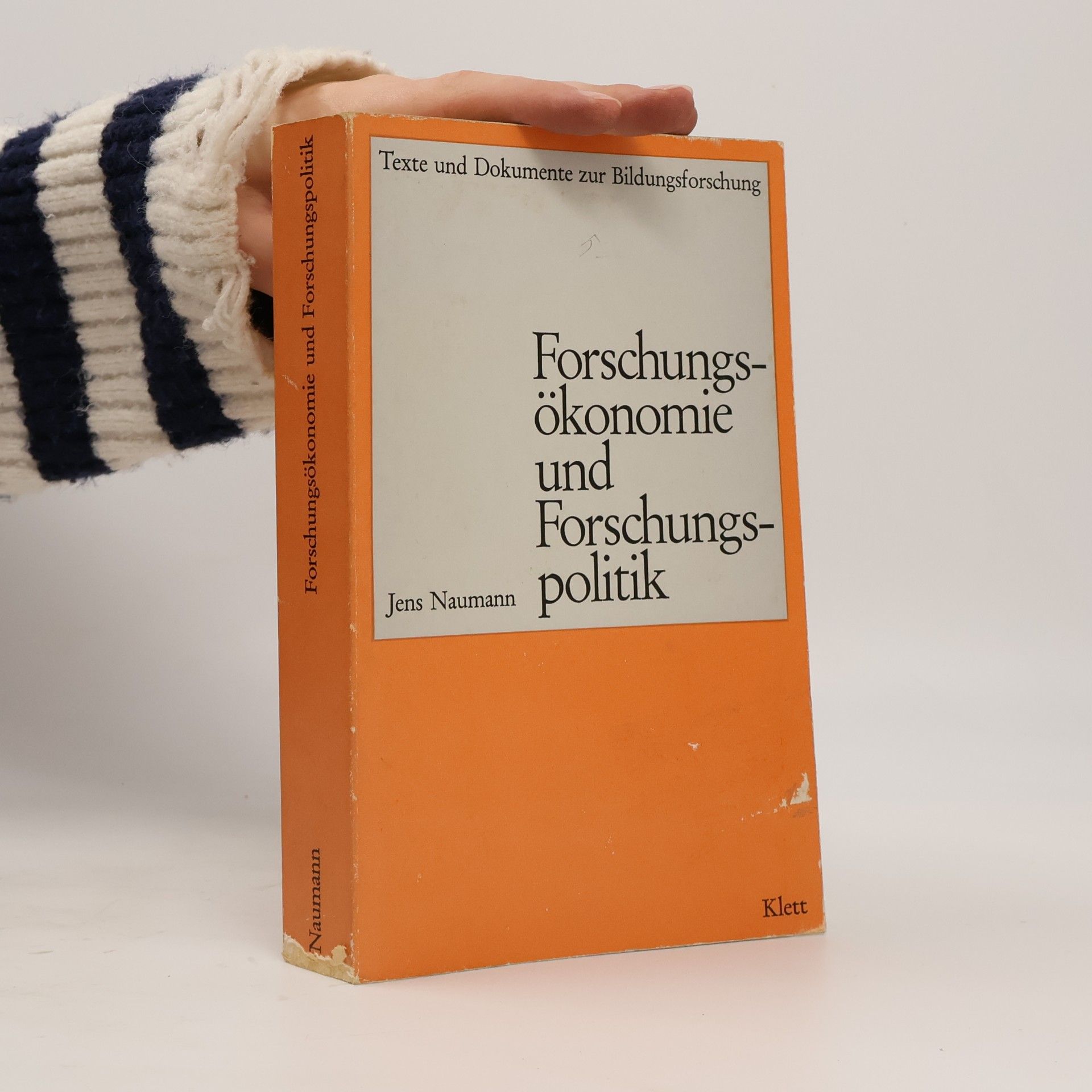 Jens Naumann Forschungsökonomie und Forschungspolitik