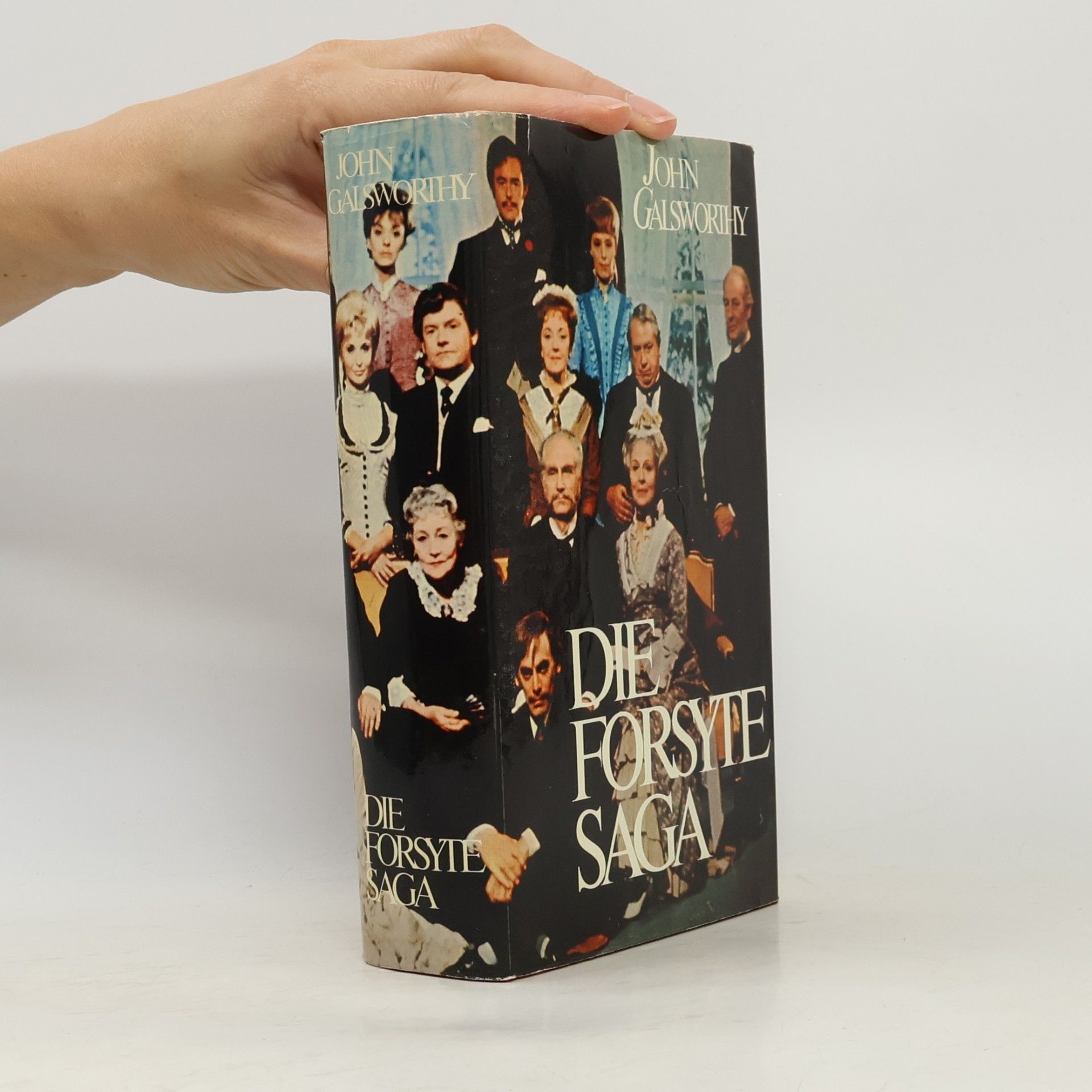John Galsworthy Die Forsyte Saga