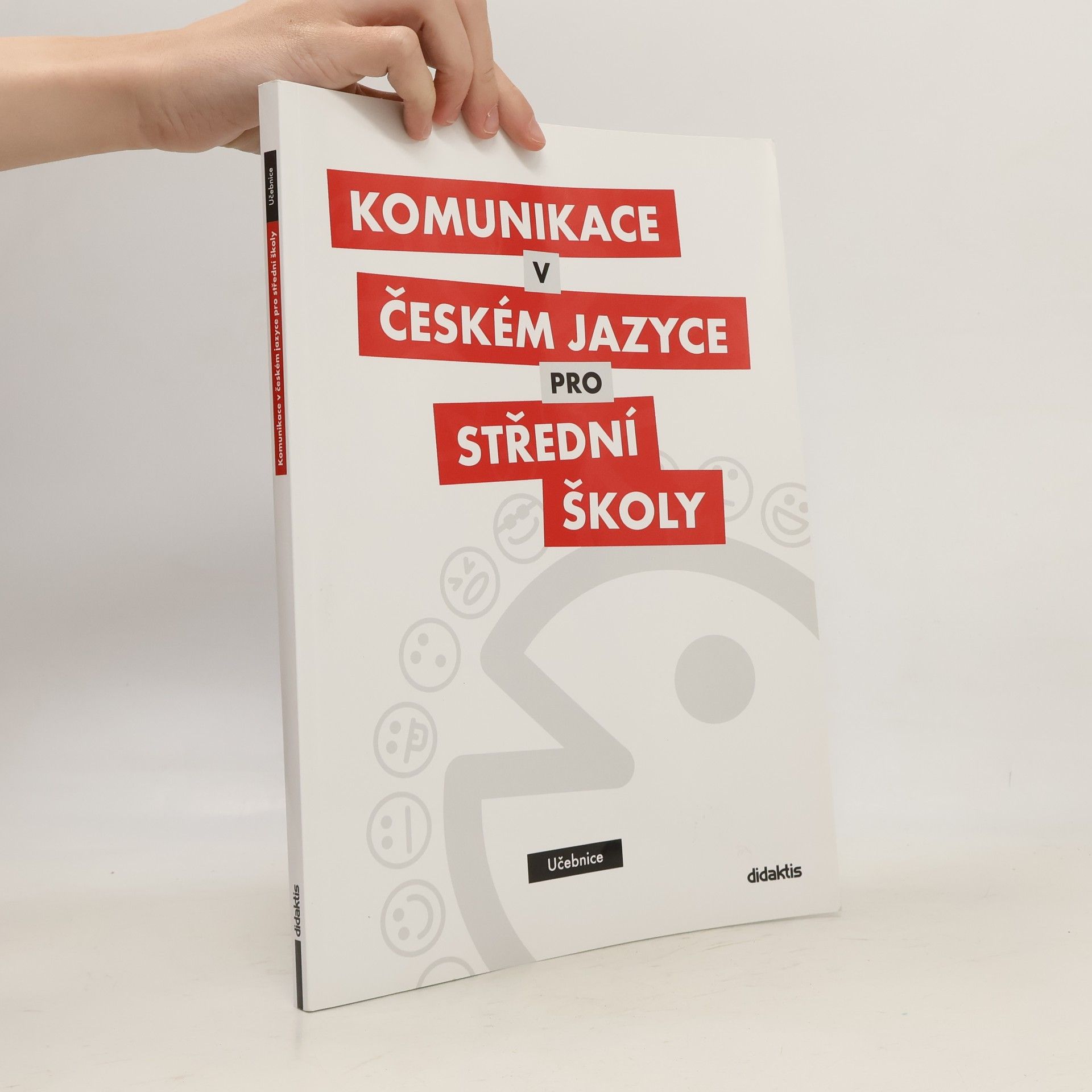 Olga Čelišová Komunikace v českém jazyce pro střední školy