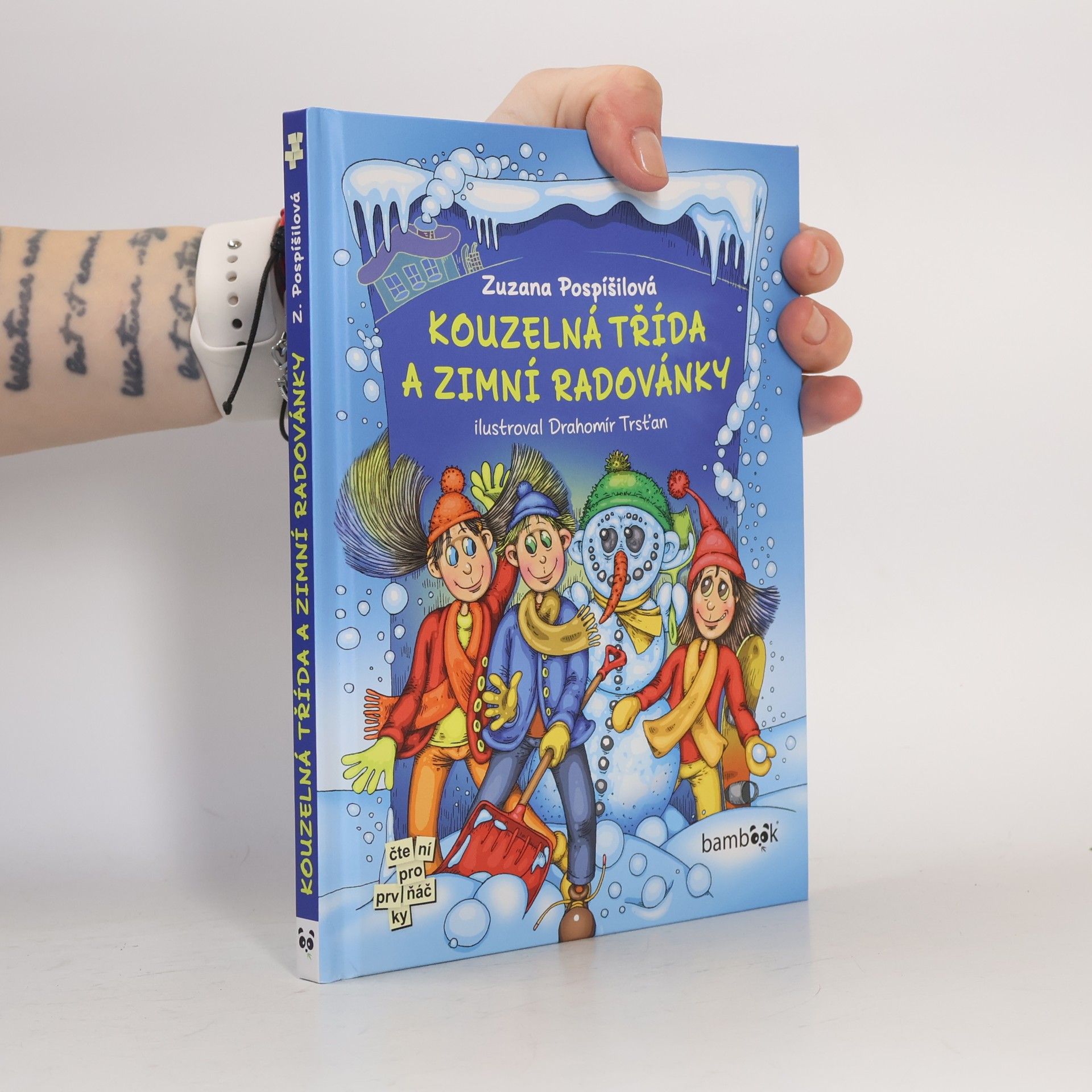 Zuzana Pospíšilová Kouzelná třída a zimní radovánky