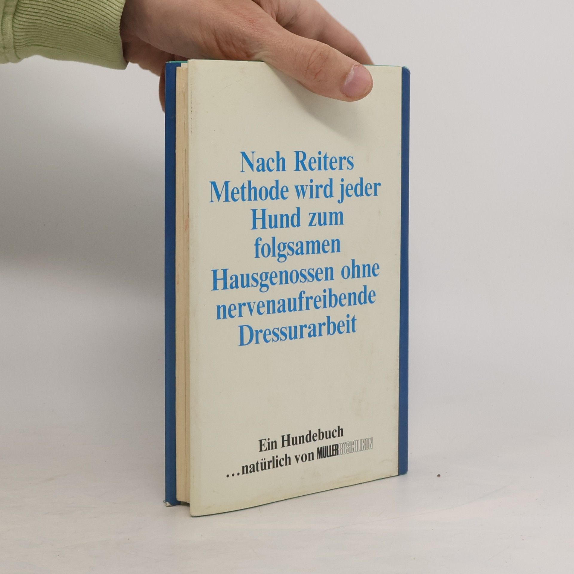 Frederick Reiter So erzieht man seinem Hund zum Hausgenossen