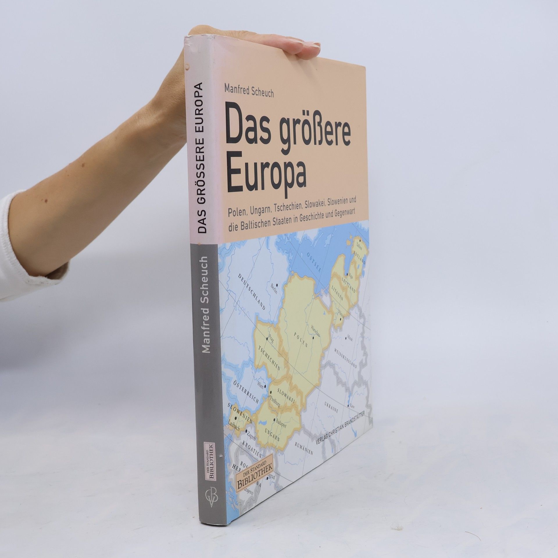 Manfred Scheuch Das größere Europa