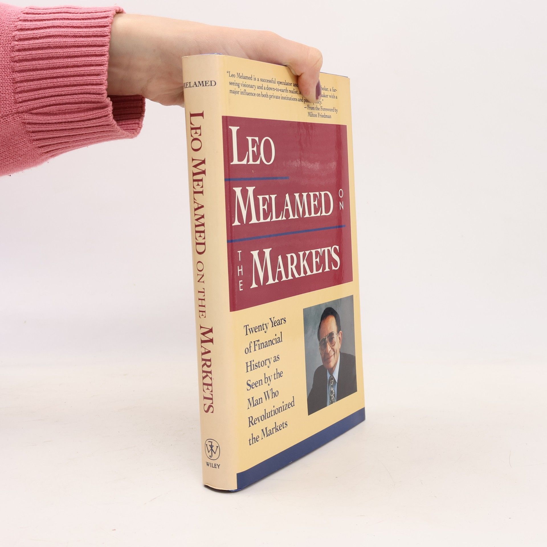 Leo Melamed on the Markets