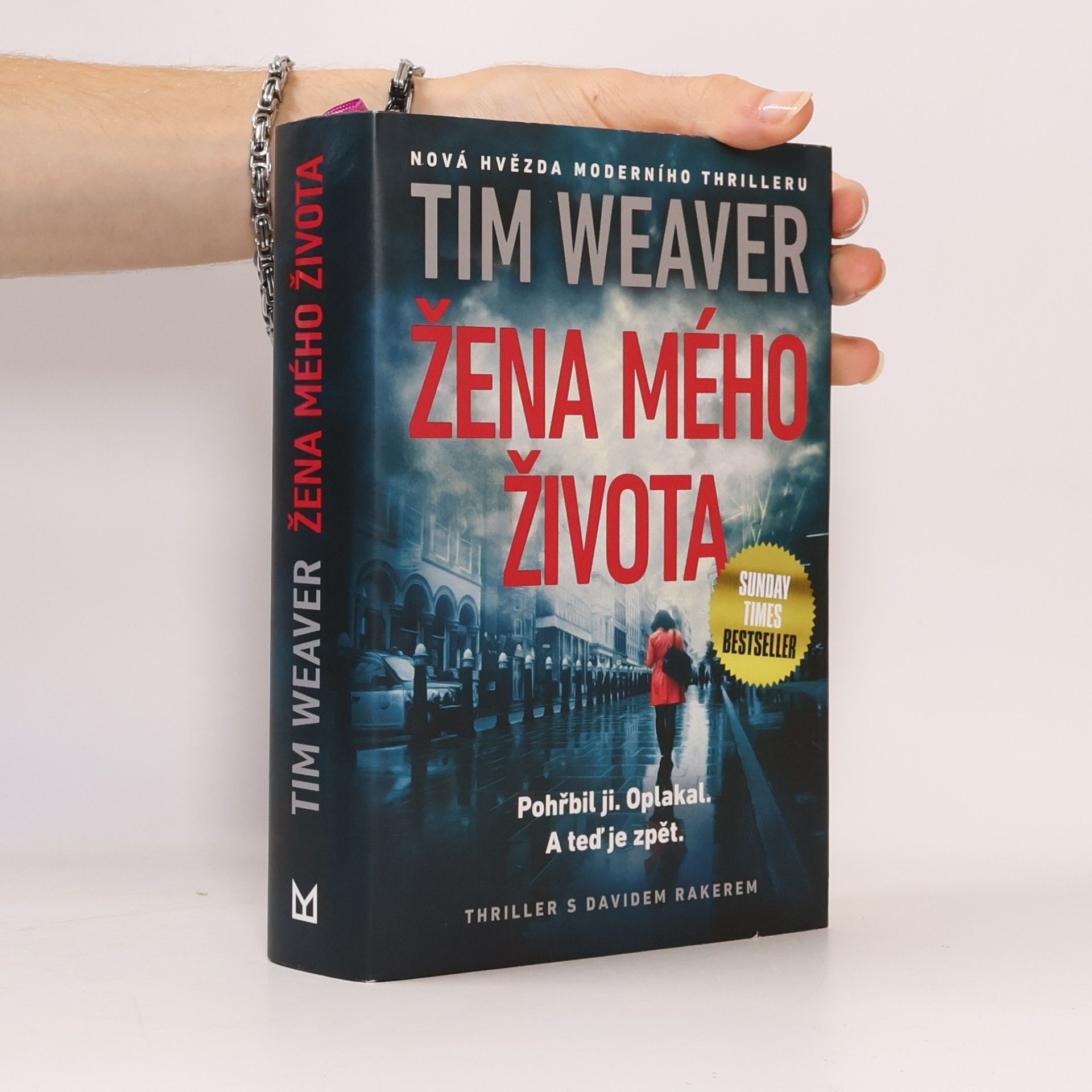 Tim Weaver Žena mého života