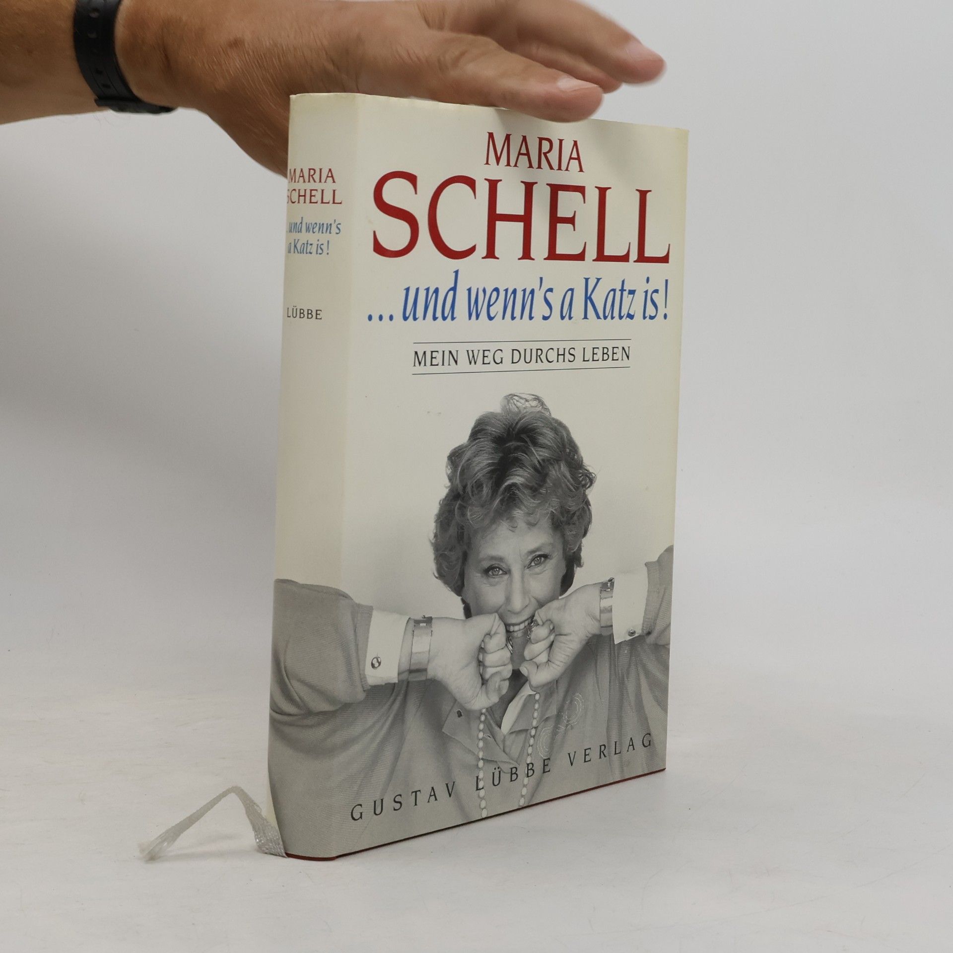 Maria Schell "... und wenn's a Katz is!"