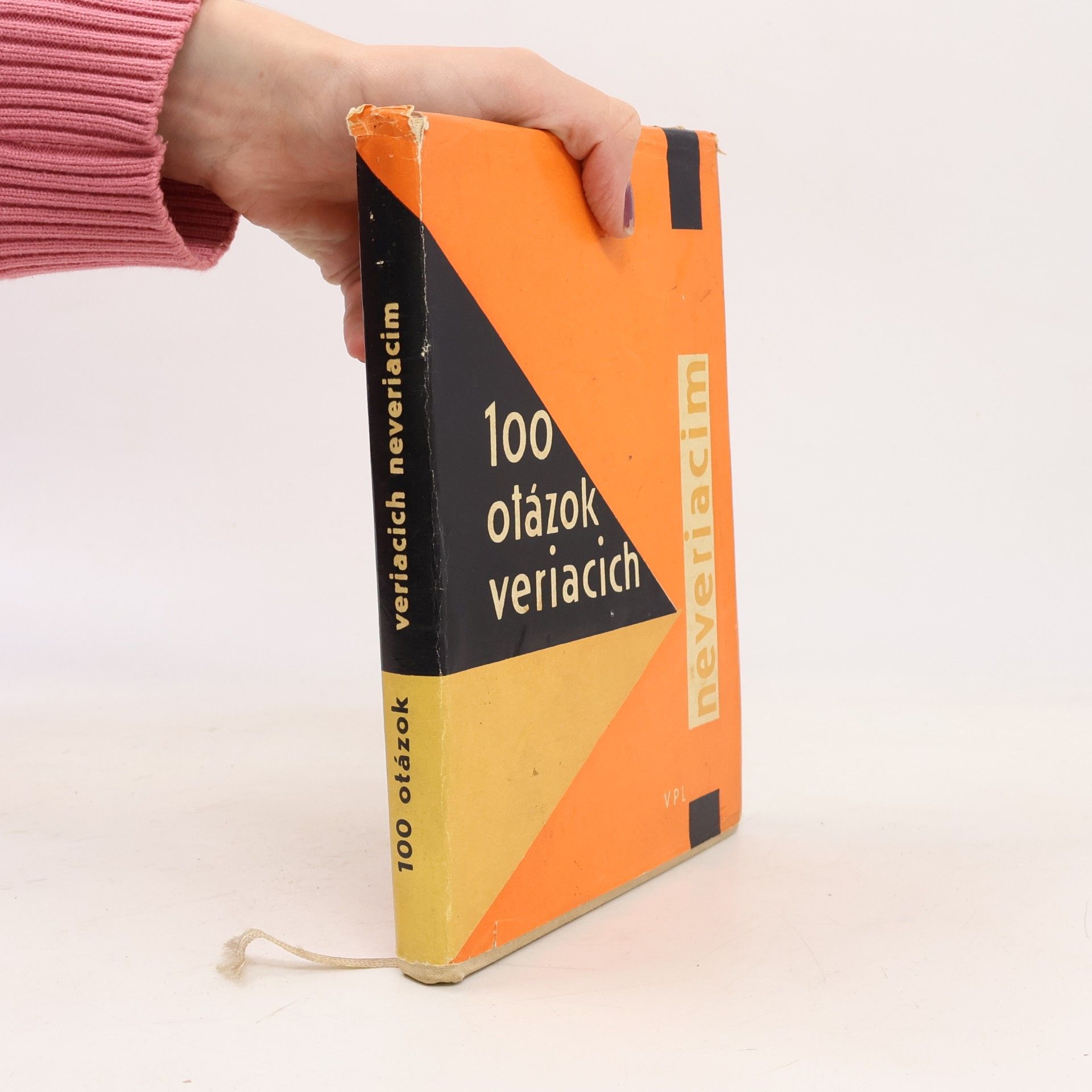 Collectif d'auteurs 100 otázok veriacich neveriacim